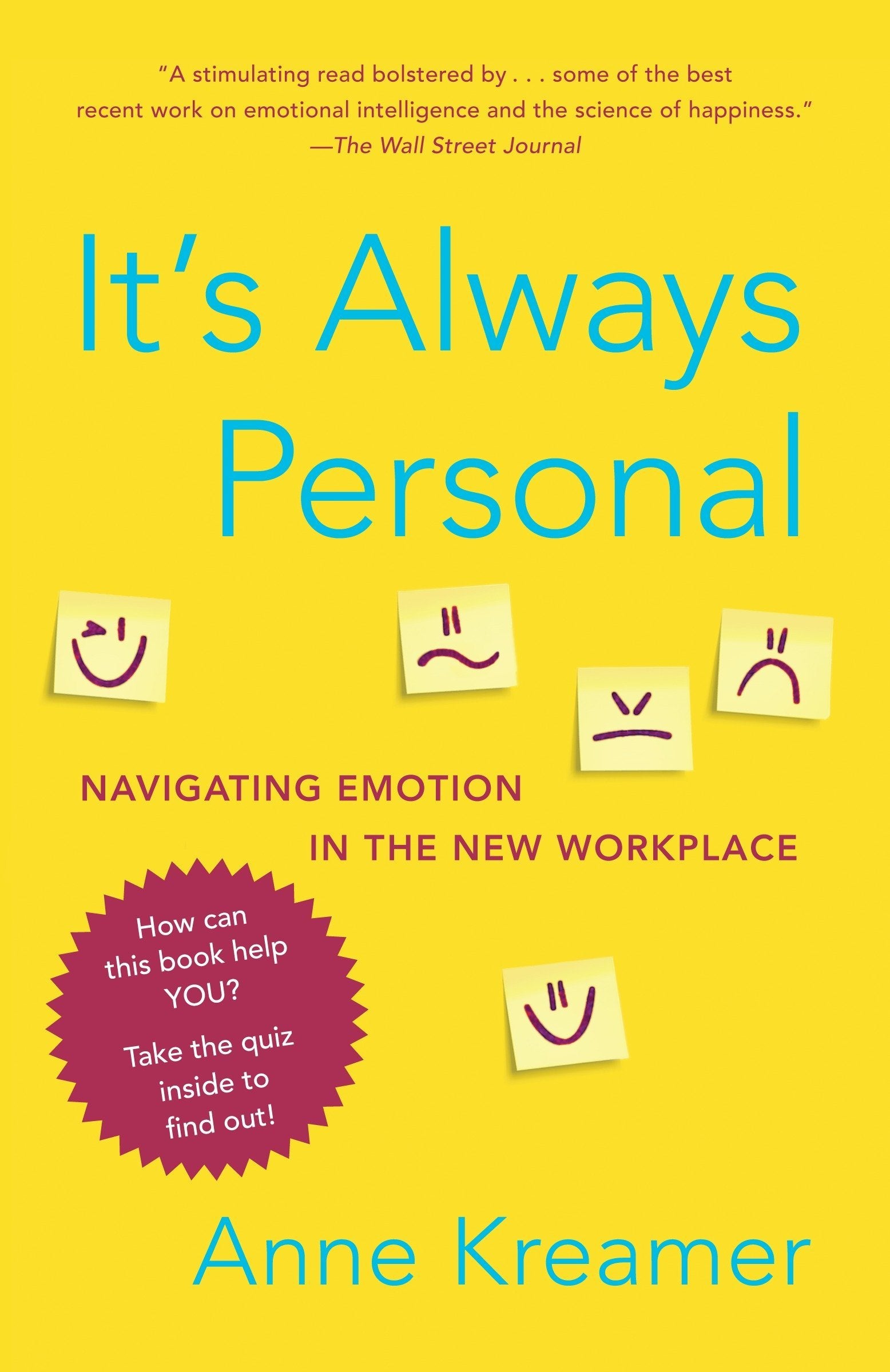 It's Always Personal: Navigating Emotion in the New Workplace,Used