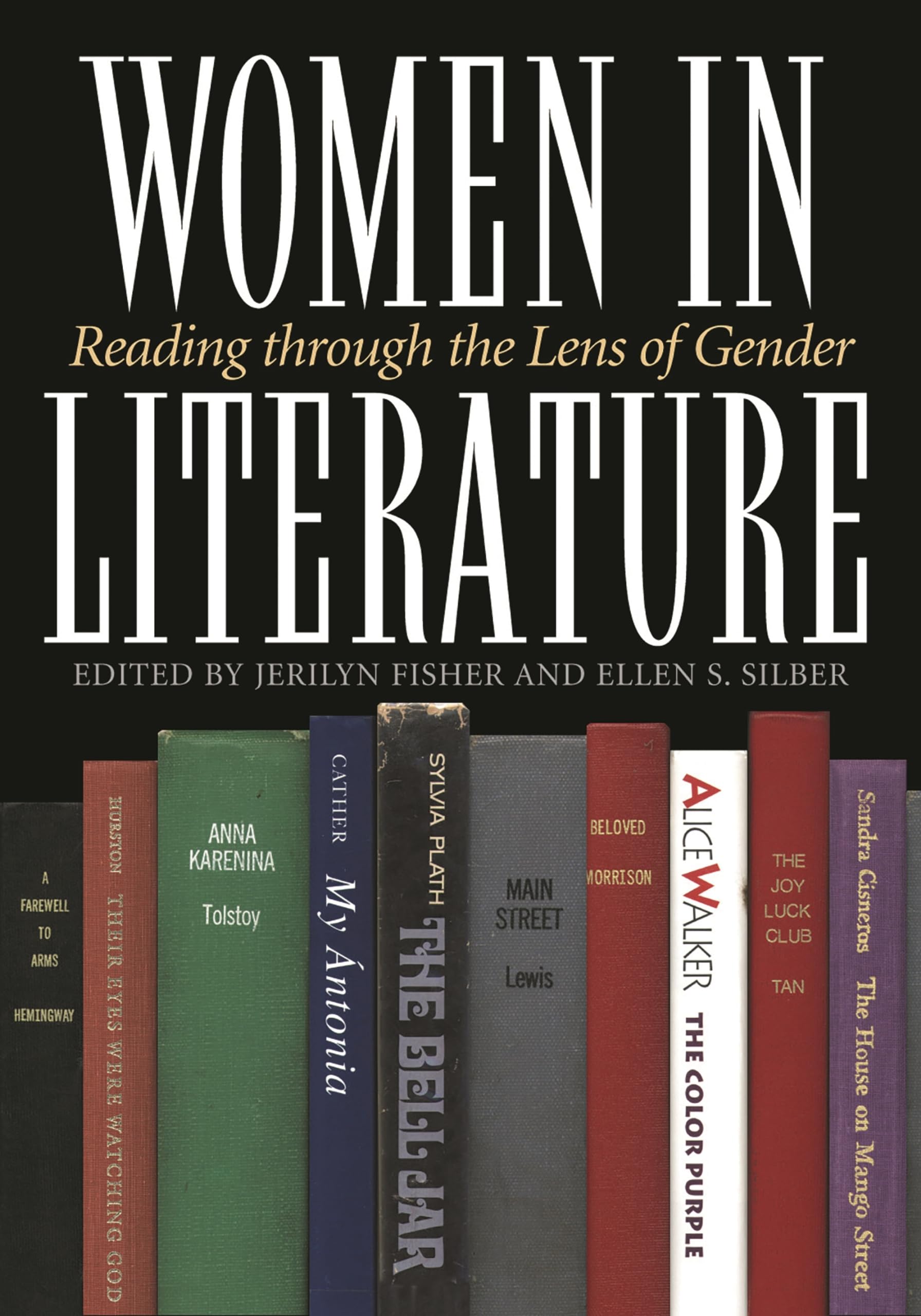 Women In Literature: Reading Through The Lens Of Gender,New