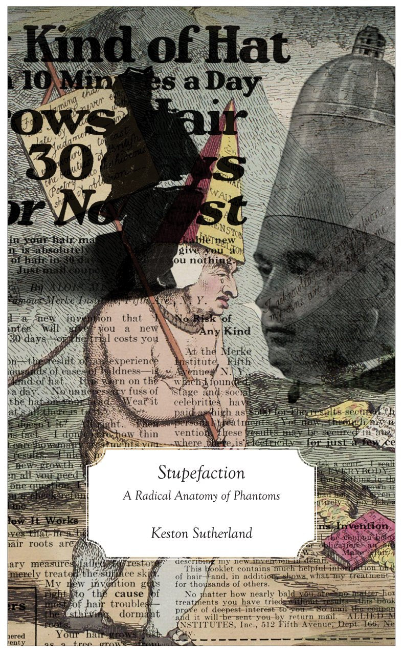 Stupefaction: A Radical Anatomy of Phantoms,Used