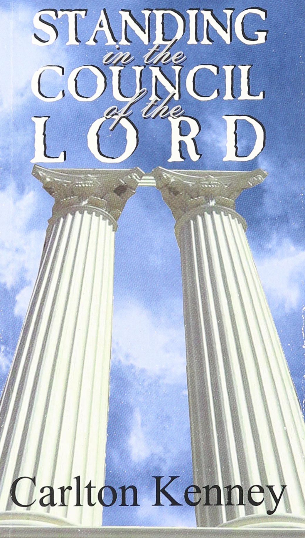 Standing in the Council of the Lord,Used