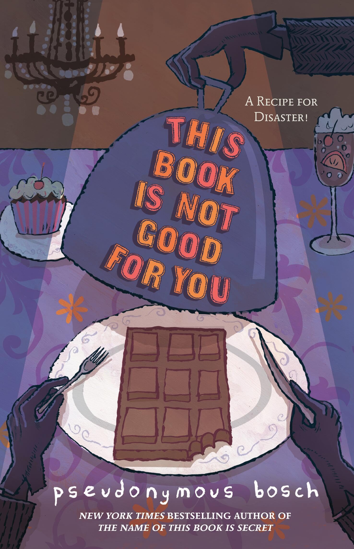 This Book Is Not Good For You (Secret, Bk 3) (The Secret Series, Book 3),Used