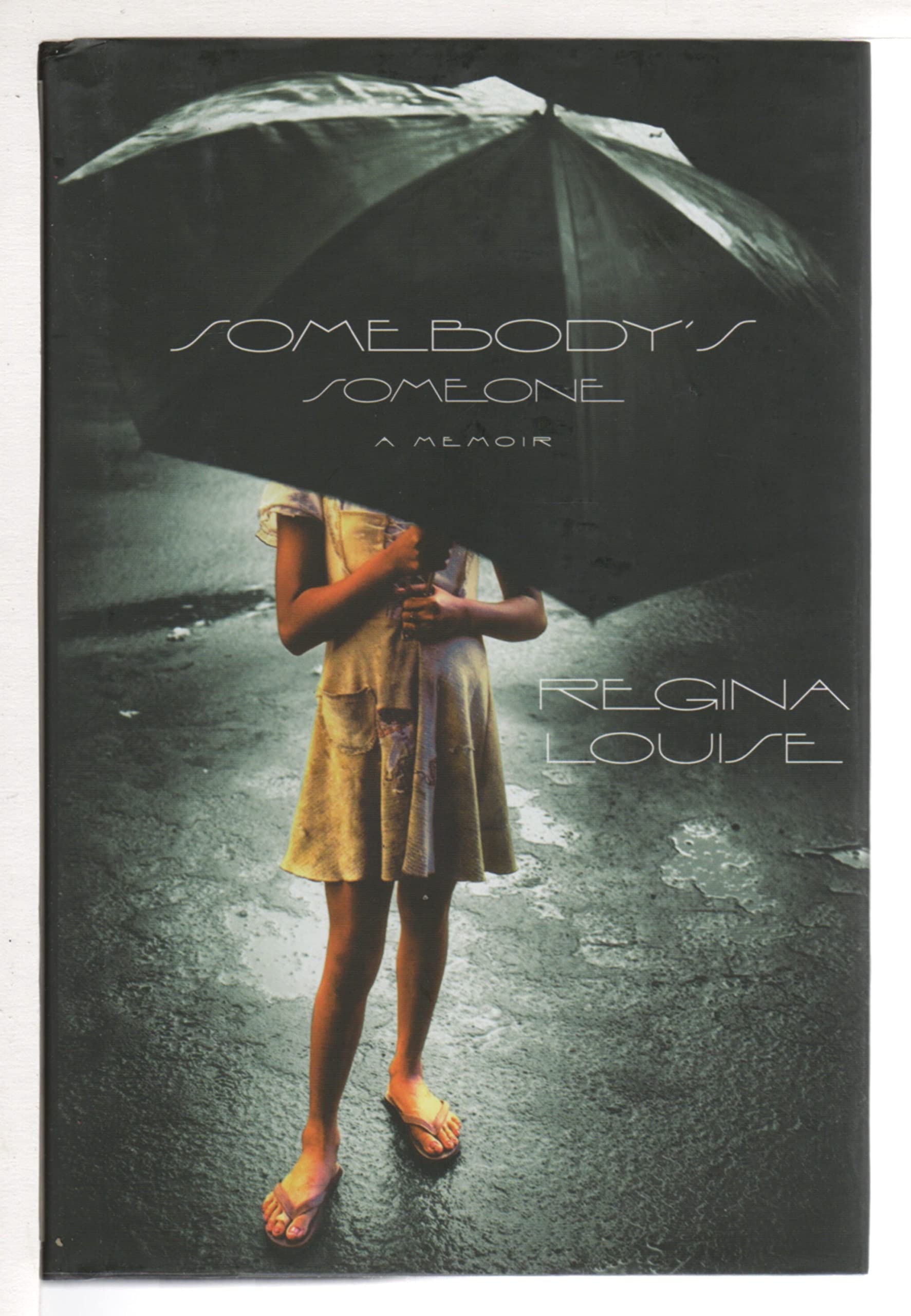 Somebodys Someone: A Memoir-used