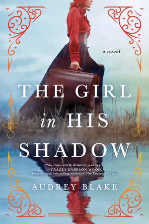 The Girl In His Shadow: A Novel