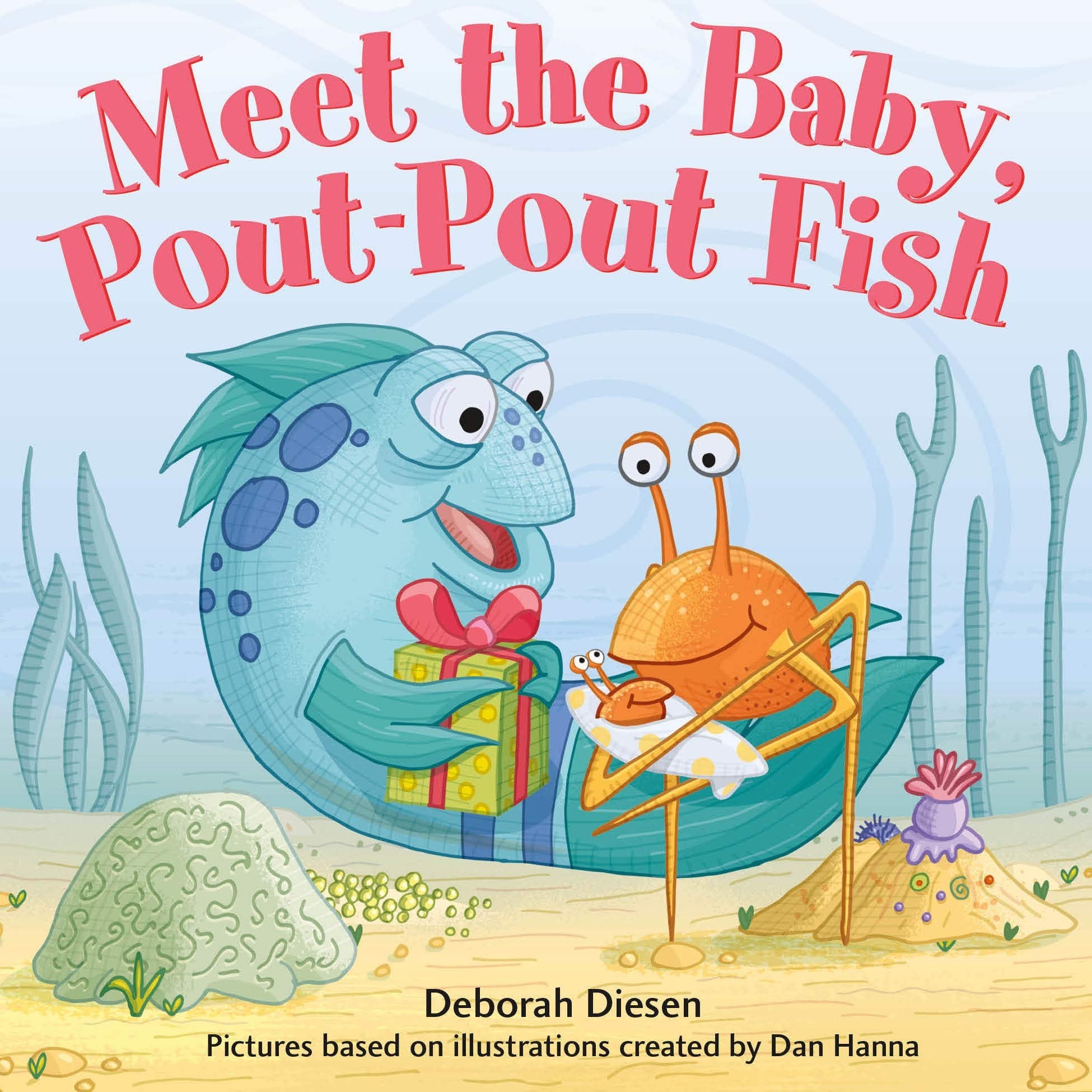 Meet The Baby, Poutpout Fish (A Poutpout Fish Mini Adventure, 13),Used