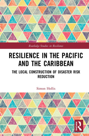 Resilience in the Pacific and the Caribbean (Routledge Studies in Resilience),Used