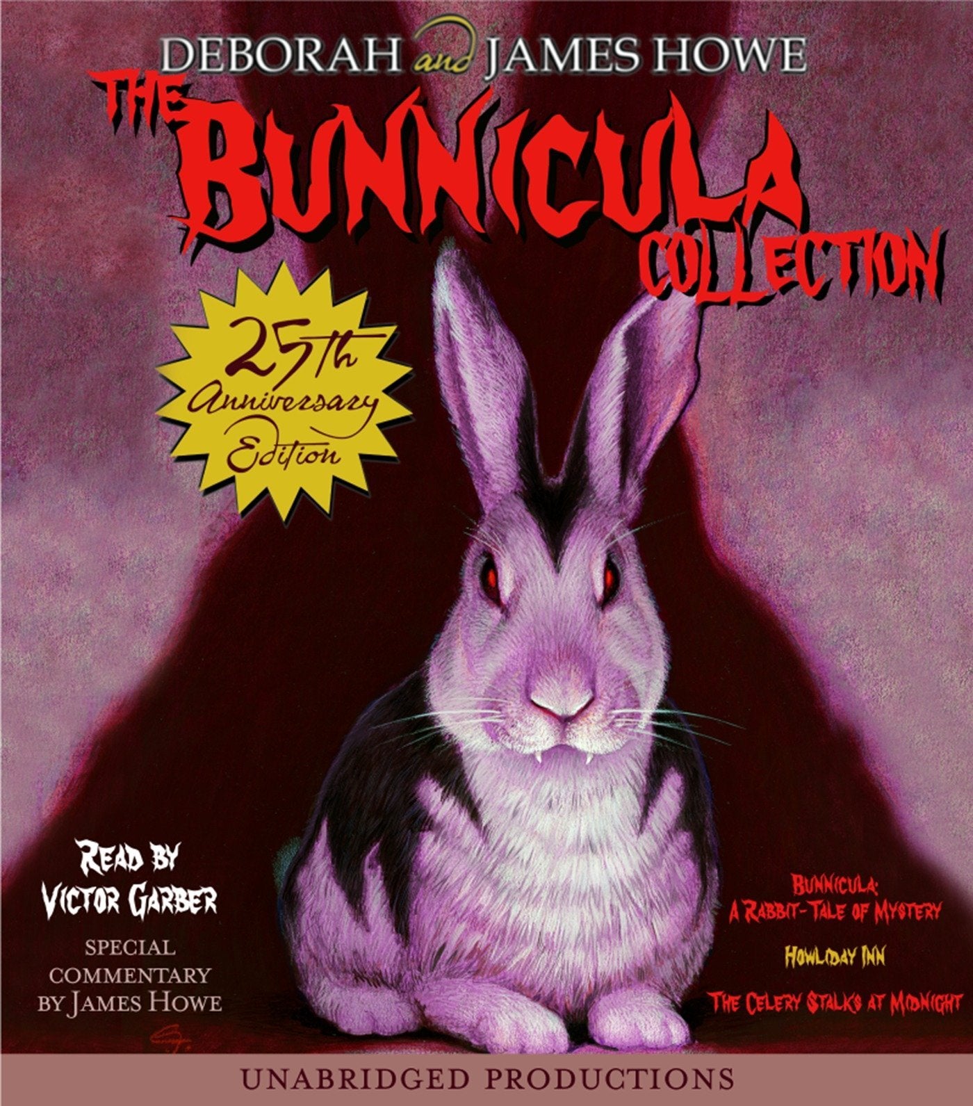 The Bunnicula Collection: Books 13: #1: Bunnicula: A RabbitTale of Mystery; #2: Howliday Inn; #3: The Celery Stalks at Midnigh,Used
