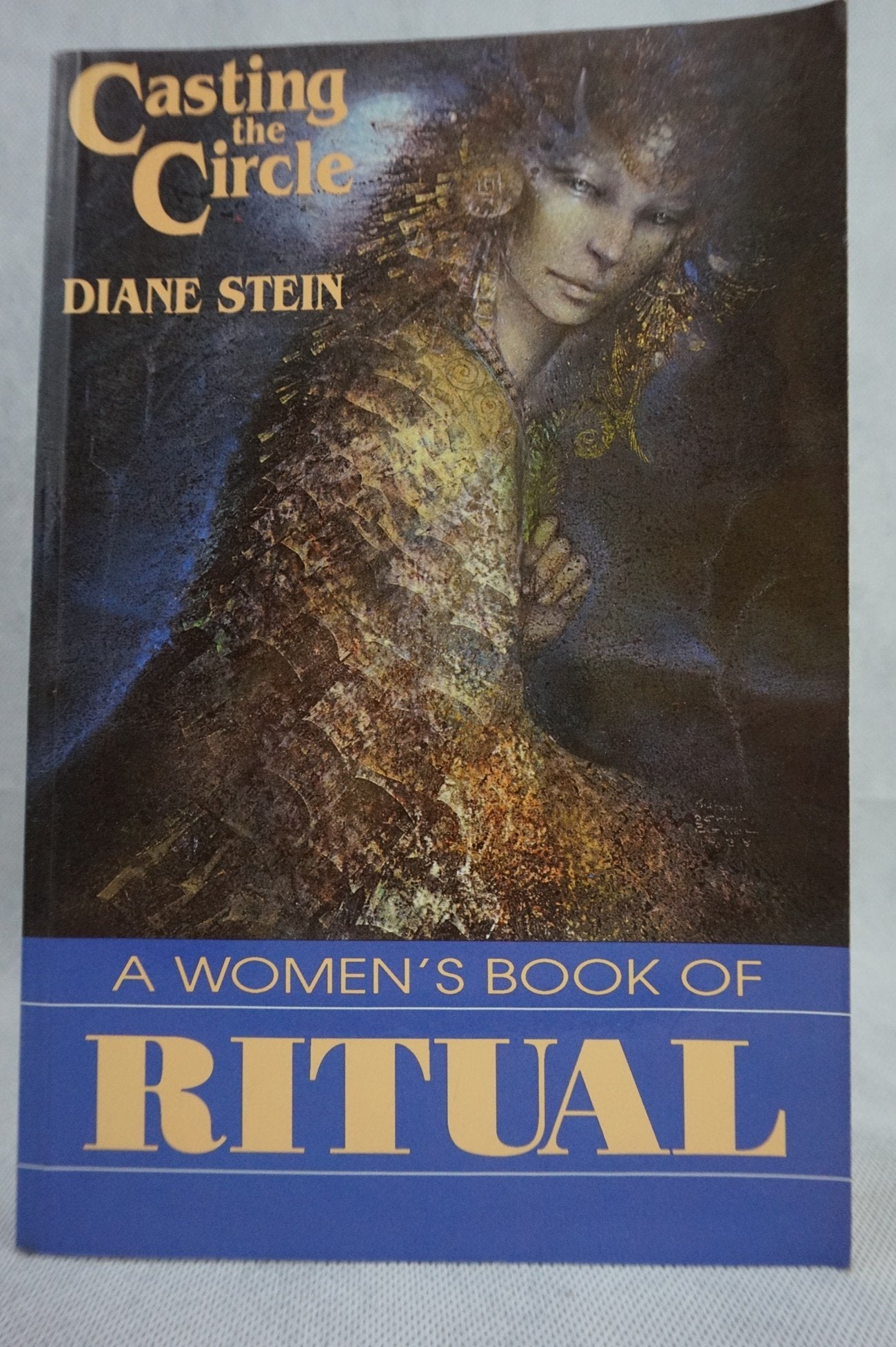 Casting The Circle: A Woman'S Book Of Ritual