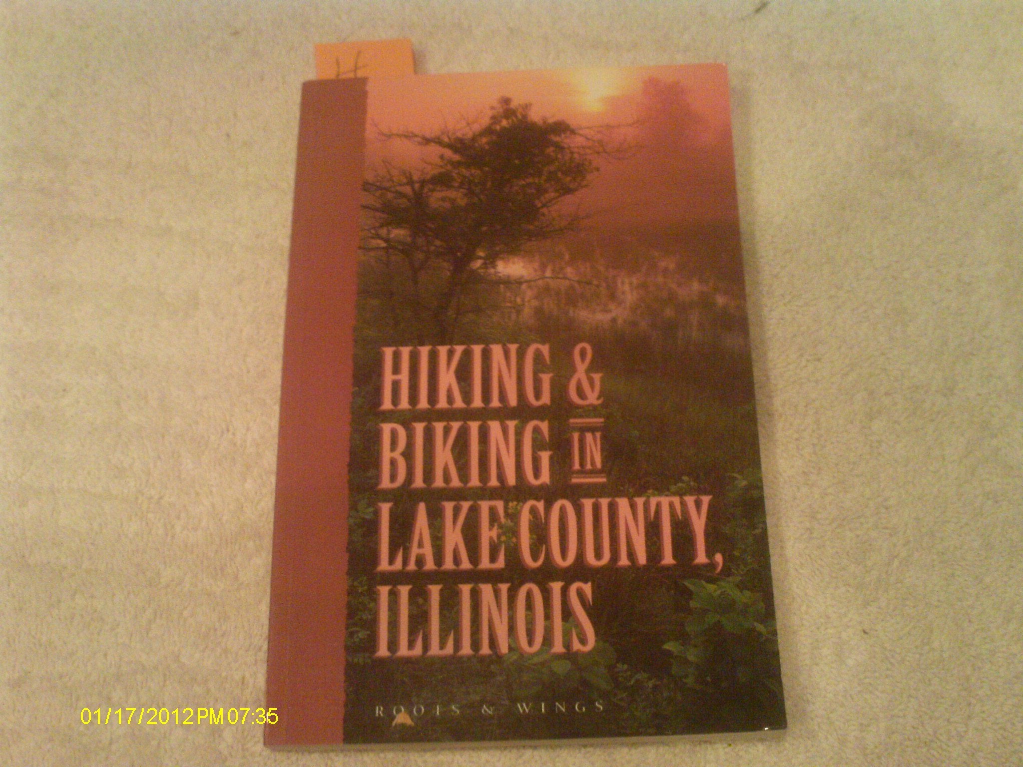 Hiking and Biking in Lake County, Illinois,Used