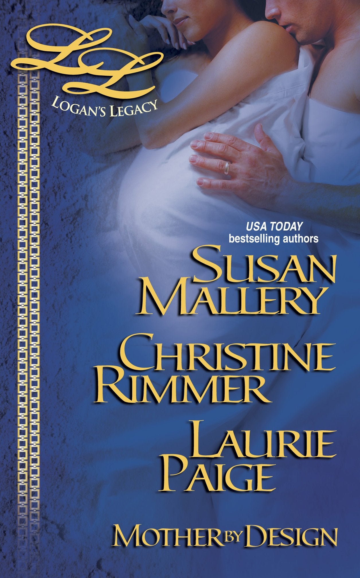 Mother By Design (Feature Anthology) (Logan's Legacy),Used