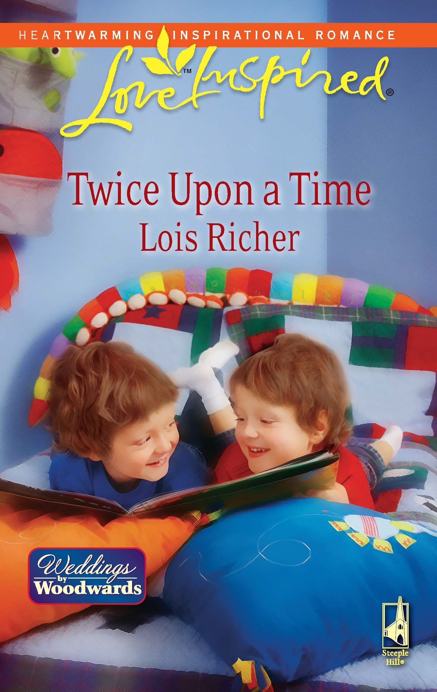 Twice Upon a Time: Weddings from Woodward, Book 2 (Love Inspired #487),Used
