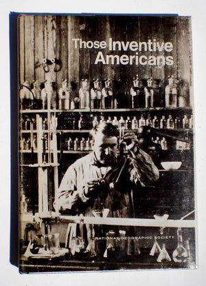 Those Inventive Americans,Used