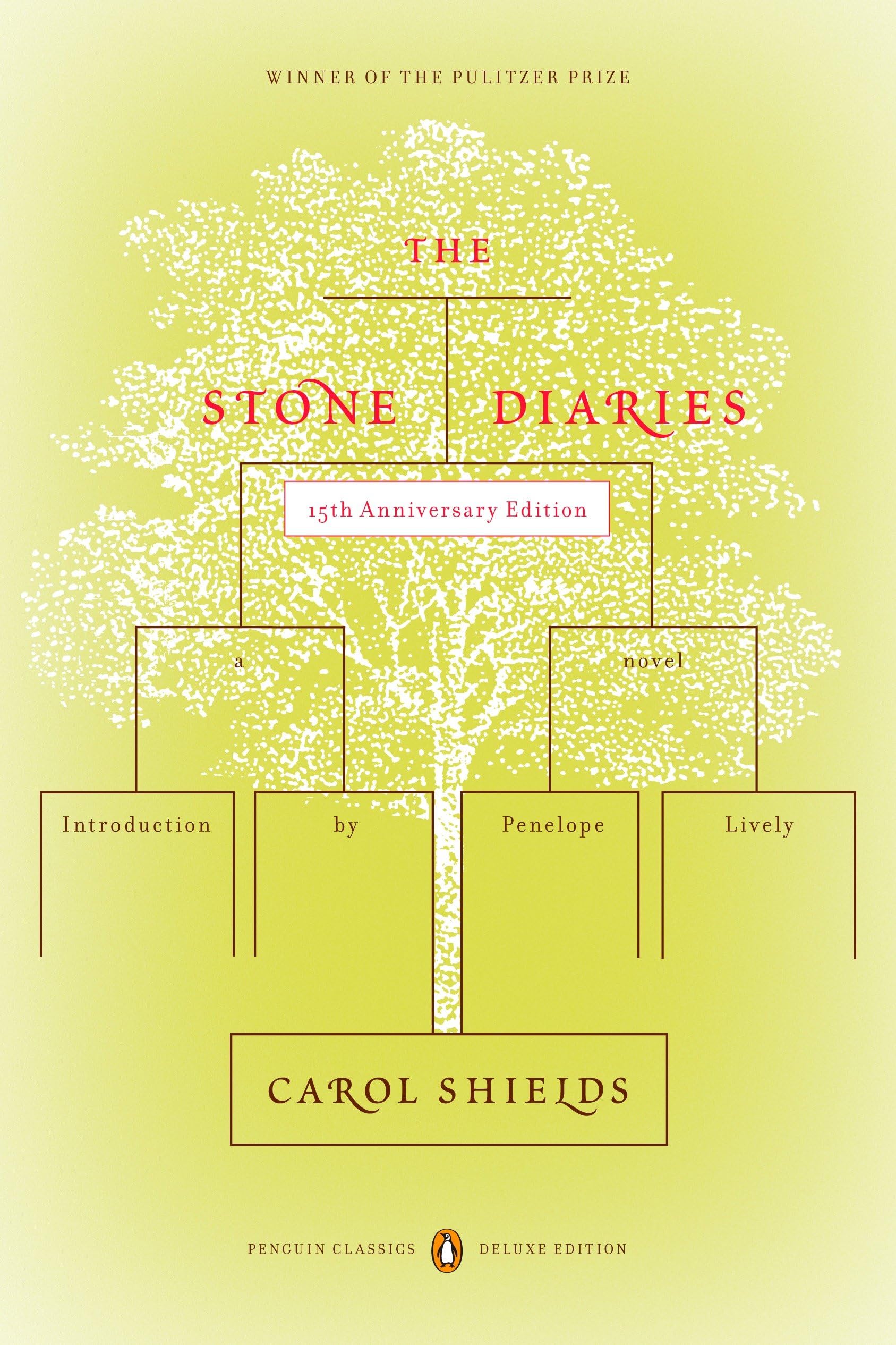 The Stone Diaries: Pulitzer Prize Winner (Penguin Classics Deluxe Edition),New