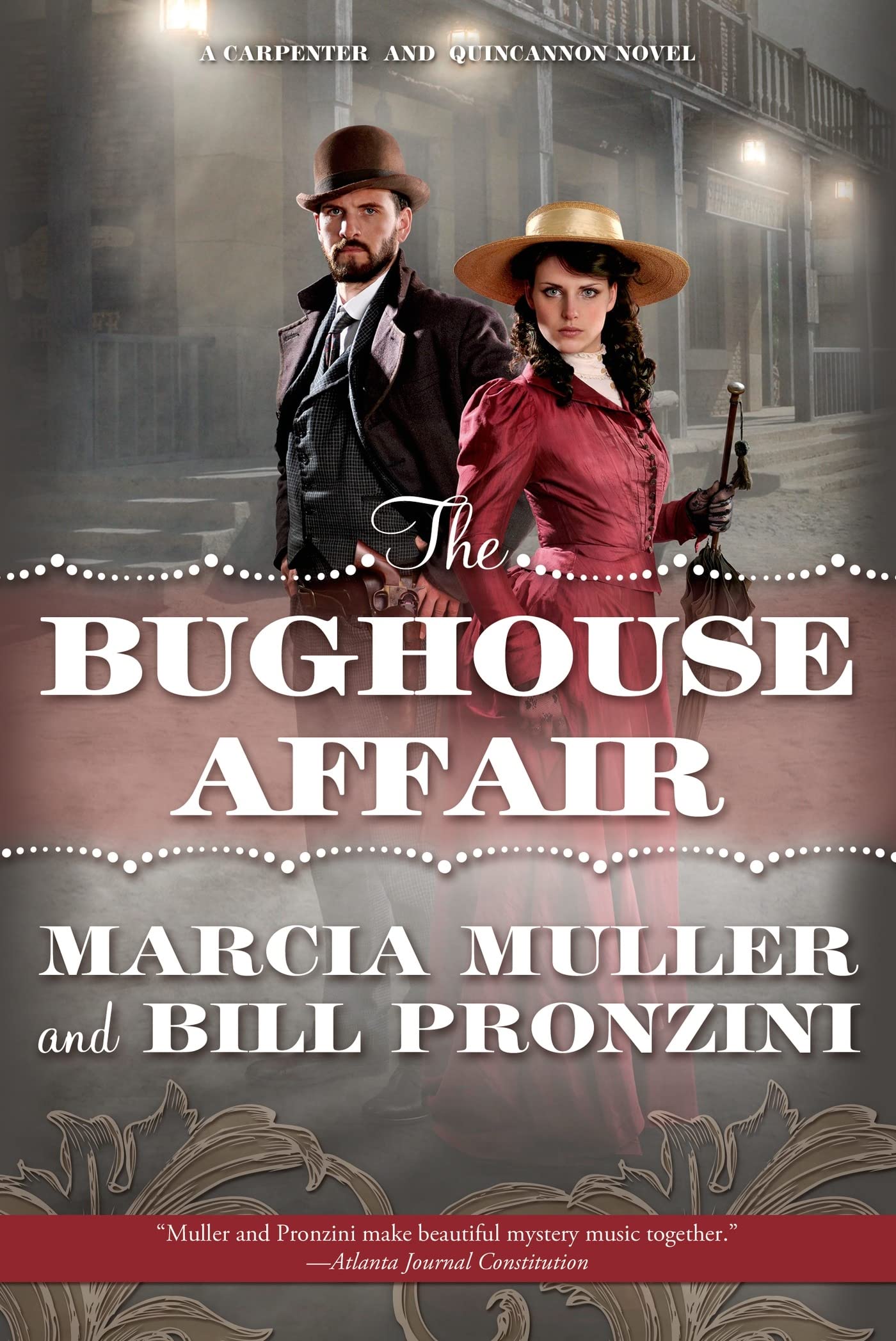 The Bughouse Affair: A Carpenter and Quincannon Mystery (Carpenter and Quincannon, 1)