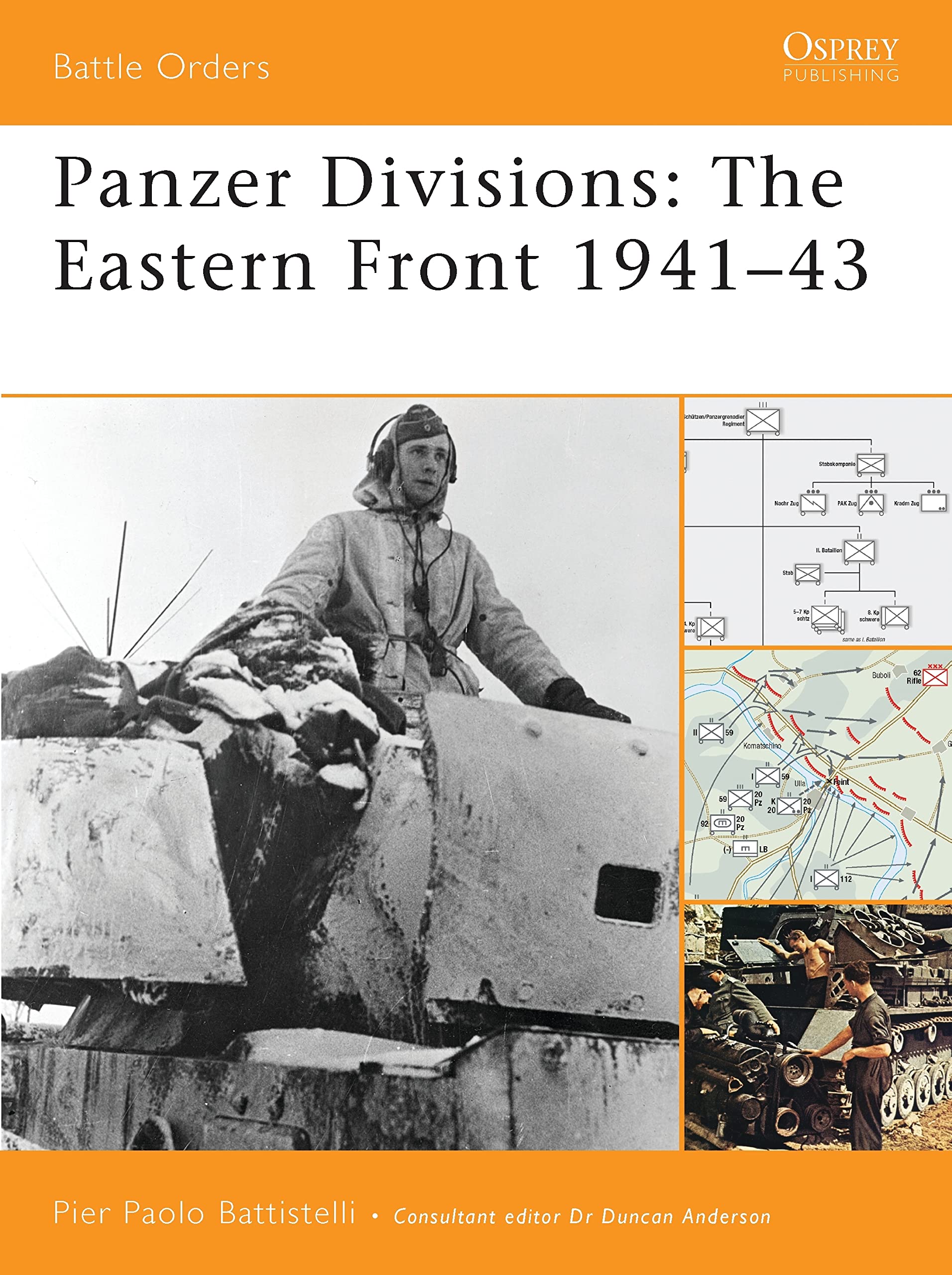 Panzer Divisions: The Eastern Front 194143 (Battle Orders, 35)
