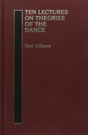 Ten Lectures On Theories Of The Dance,Used
