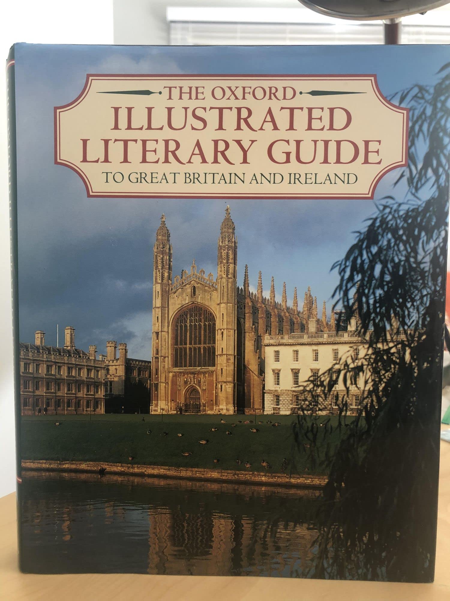 The Oxford Illustrated Literary Guide to Great Britain and Ireland,Used