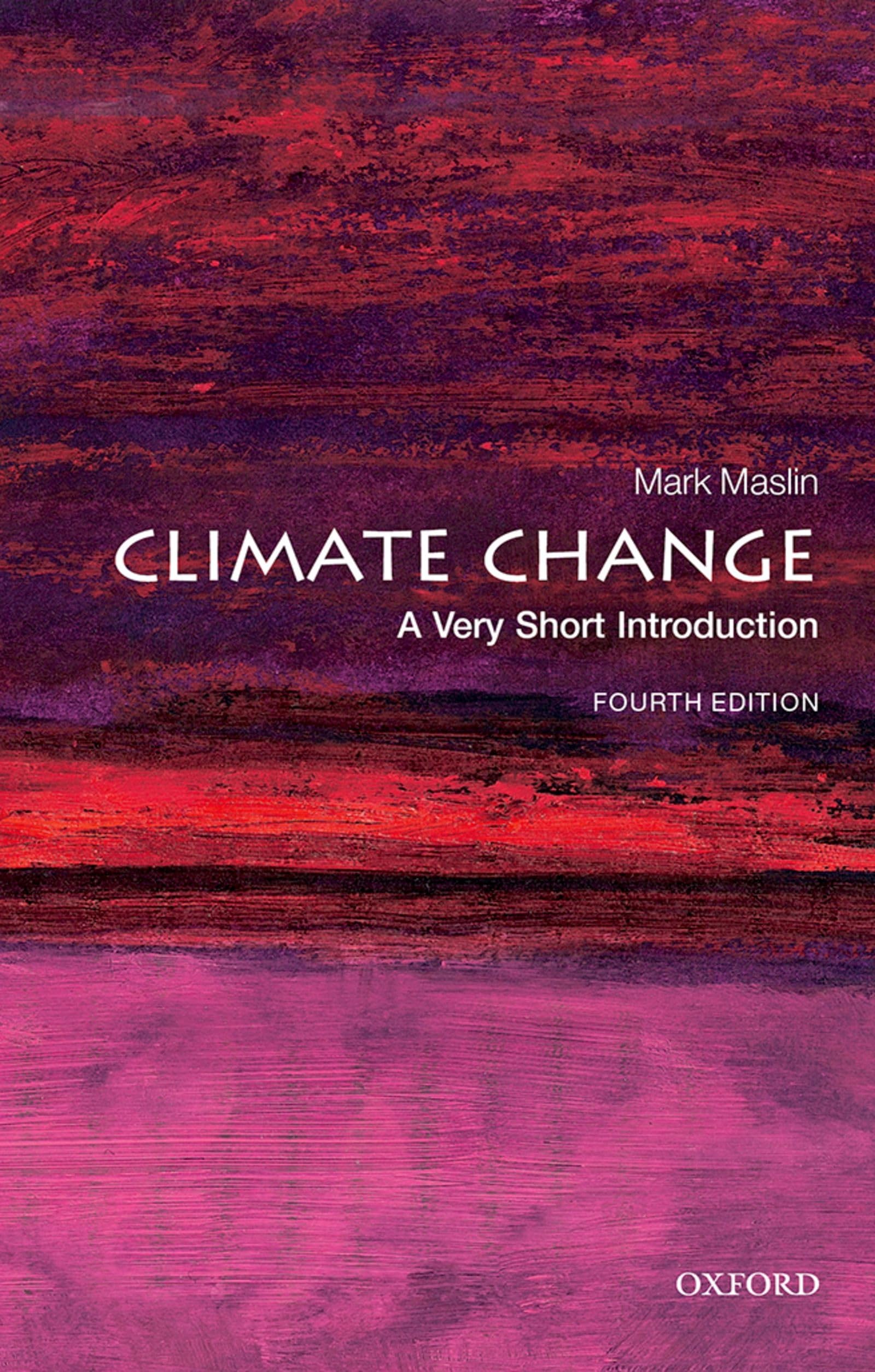 Climate Change: A Very Short Introduction (Very Short Introductions),Used