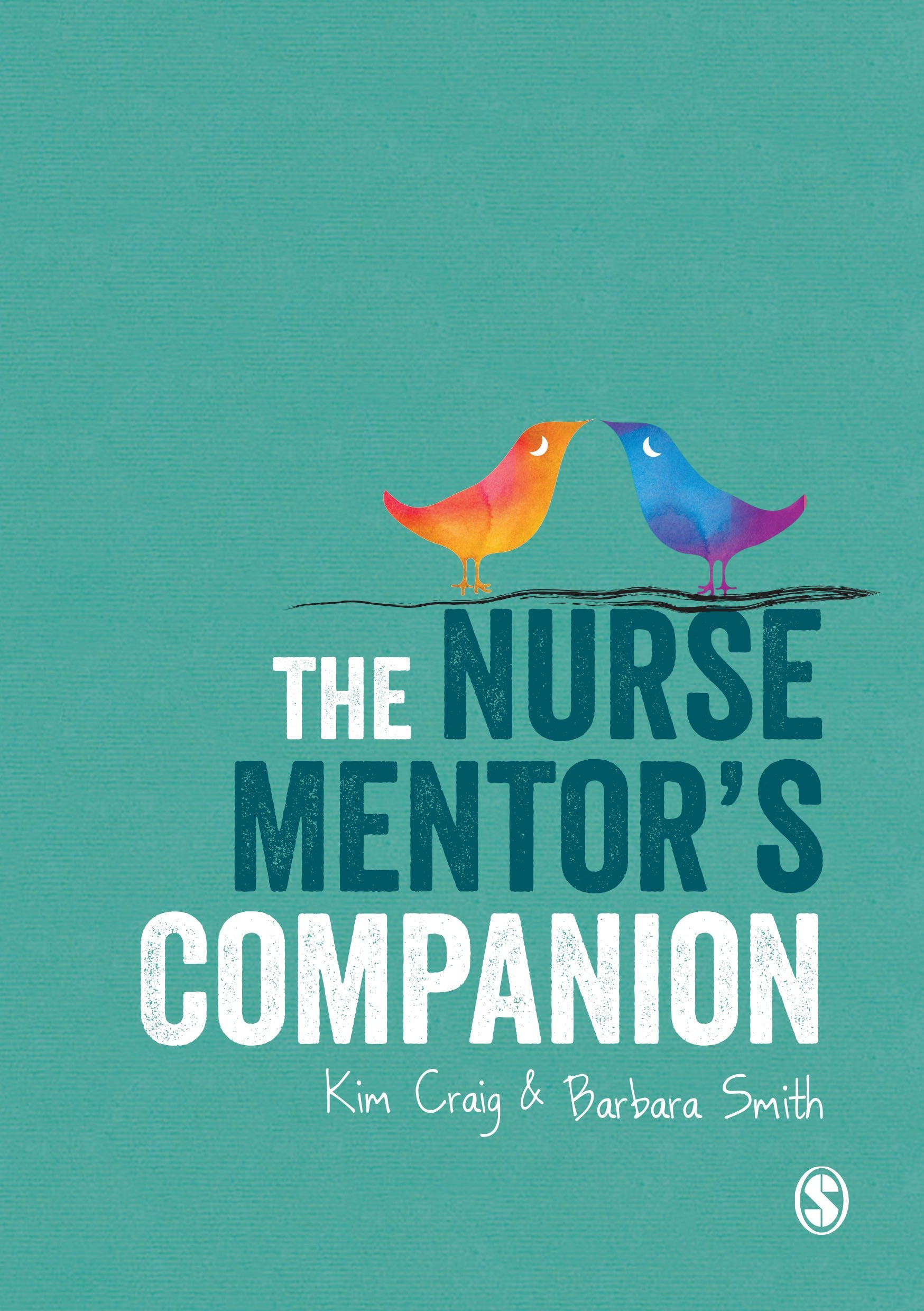 The Nurse Mentor's Companion,Used
