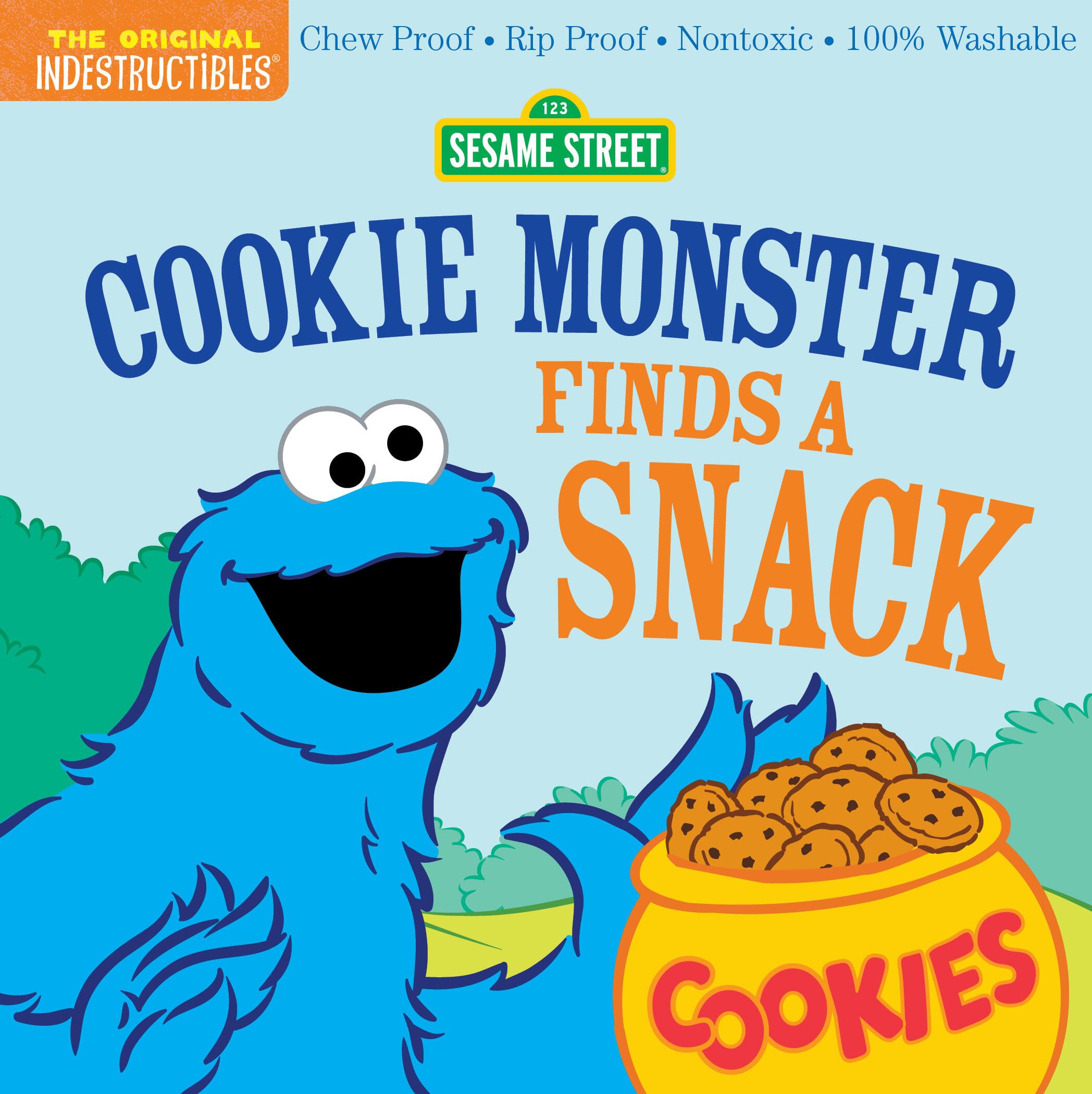 Indestructibles: Sesame Street: Cookie Monster Finds A Snack: Chew Proof  Rip Proof  Nontoxic  100% Washable (Book For Babies, N,New