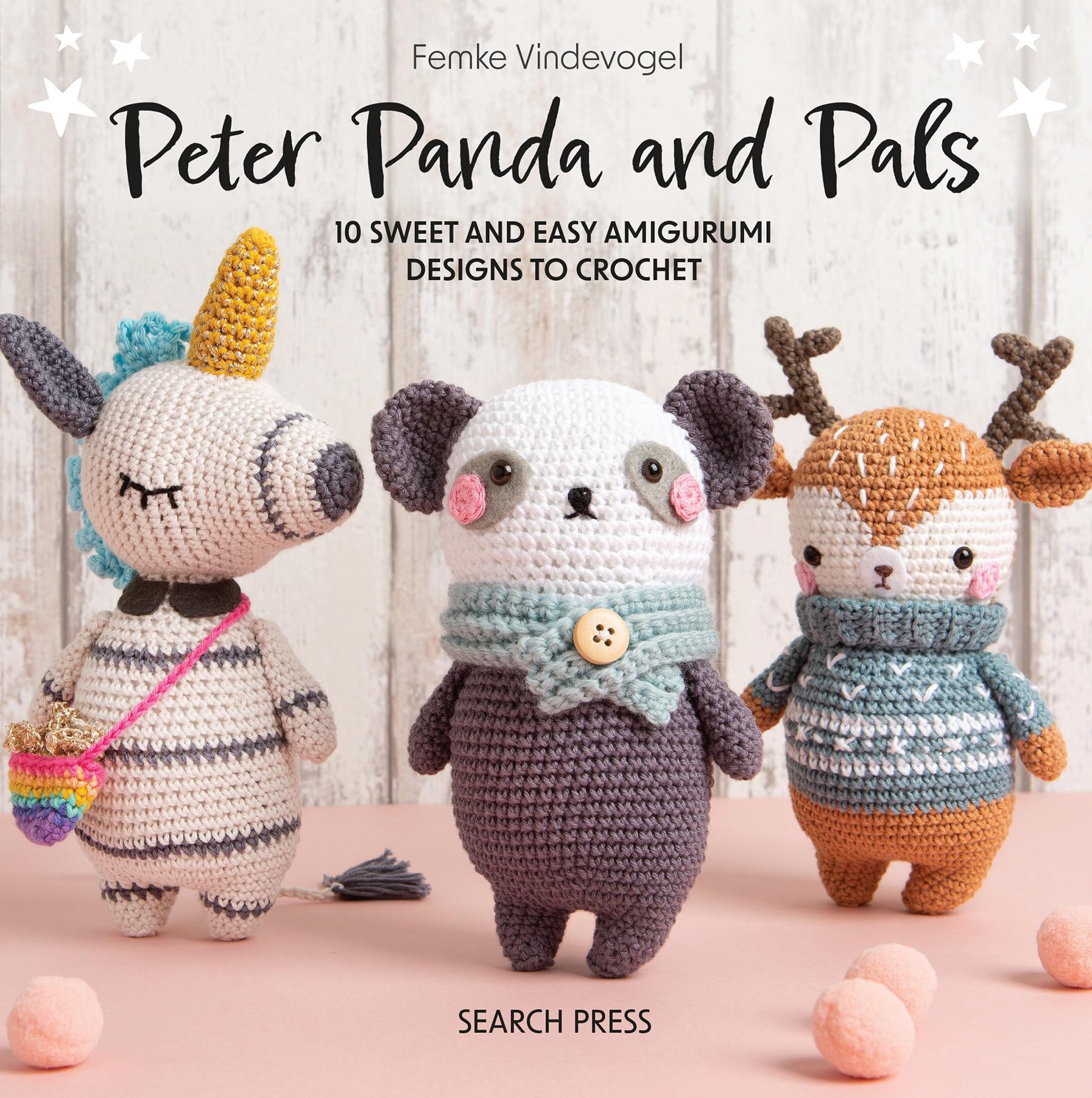 Peter Panda and Pals: 10 sweet and easy amigurumi designs to crochet,New