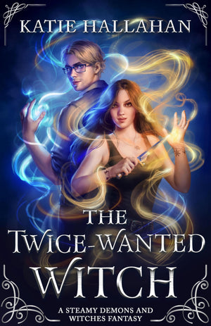 The TwiceWanted Witch (The Mckenna Ellerbeck Series, 2)