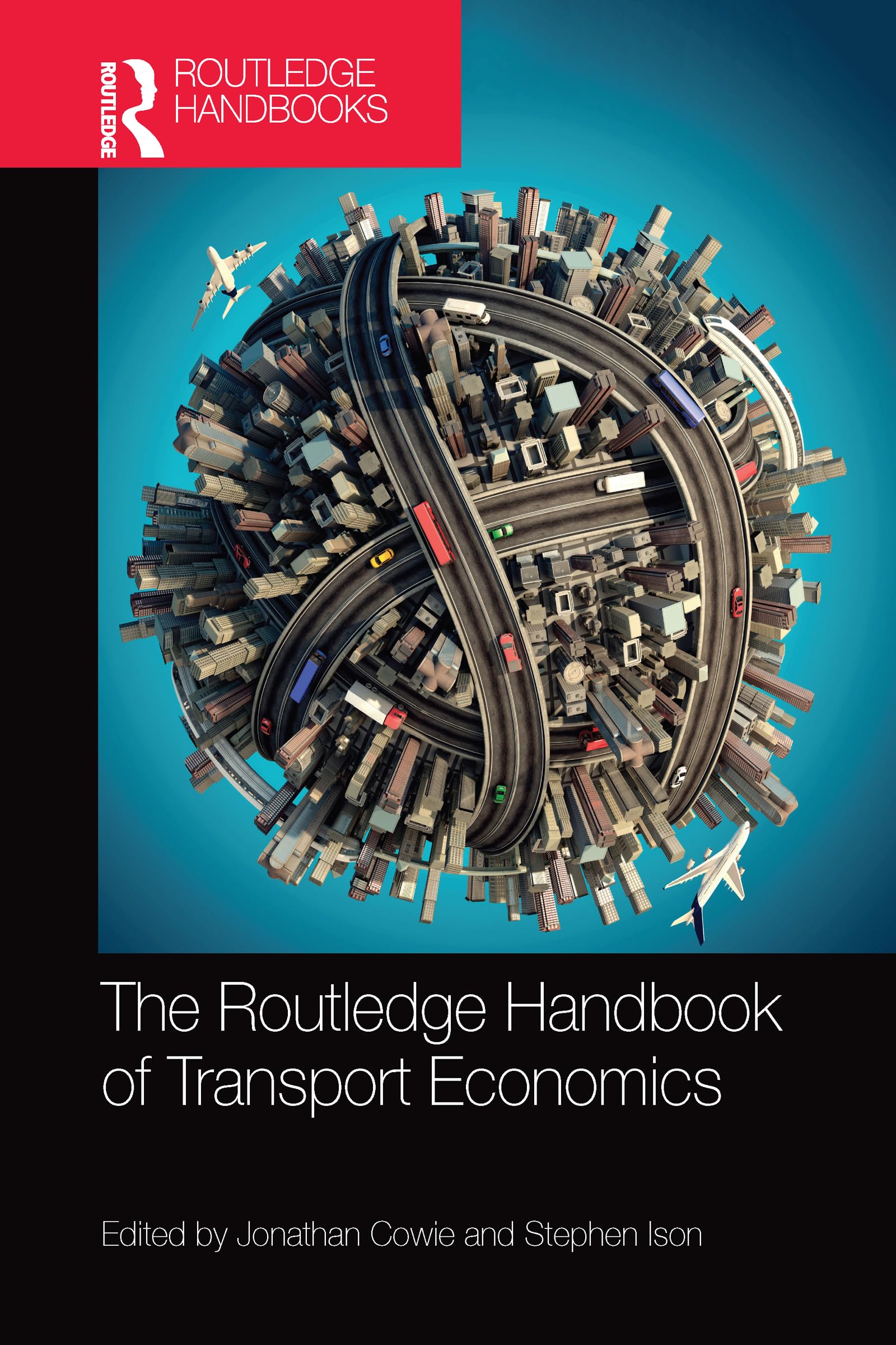 The Routledge Handbook of Transport Economics (Routledge Handbooks),Used