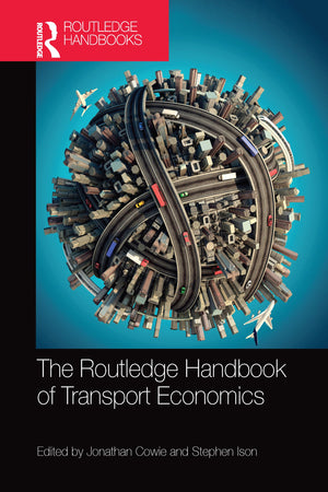 The Routledge Handbook of Transport Economics (Routledge Handbooks),Used