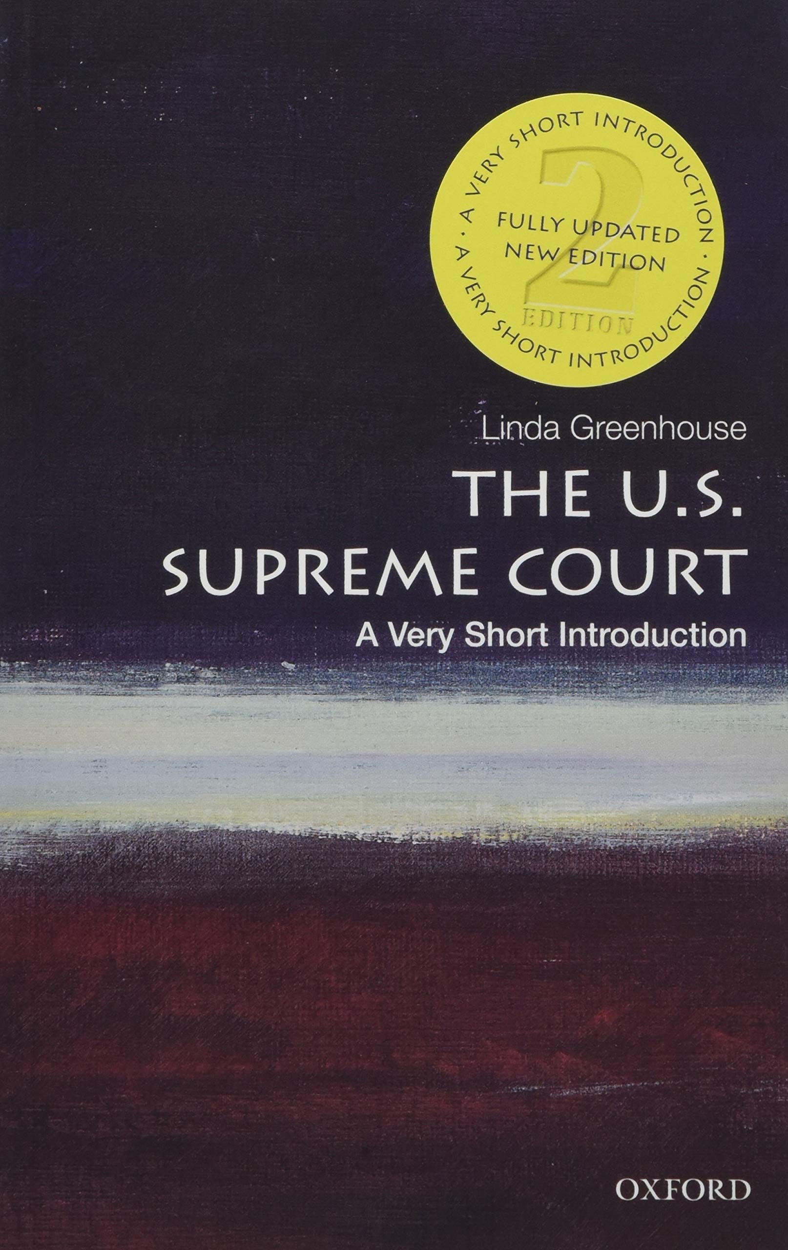The U.S. Supreme Court: A Very Short Introduction (Very Short Introductions),New