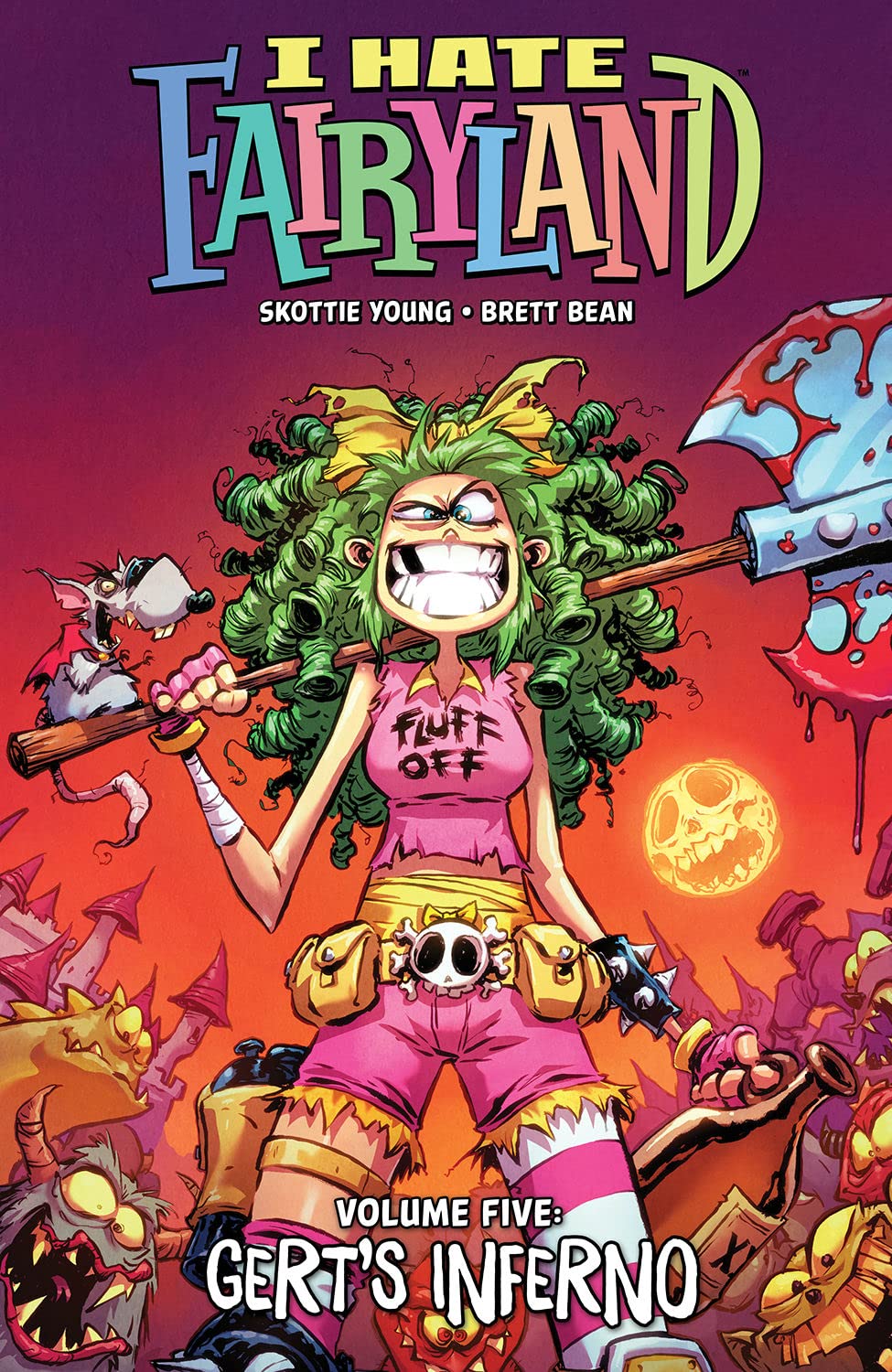 I Hate Fairyland Volume 5: Gert'S Inferno,Used