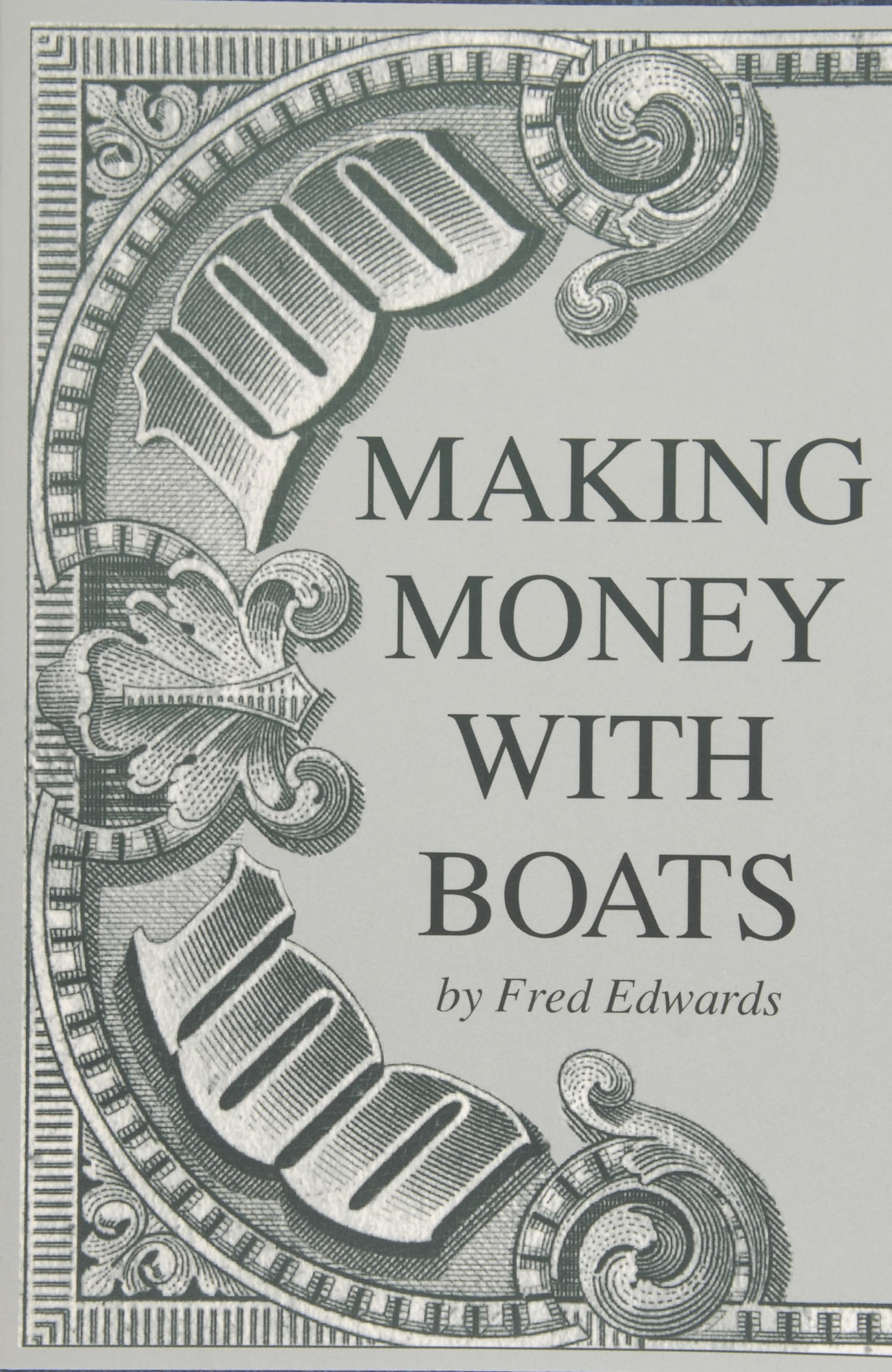 Making Money With Boats,New
