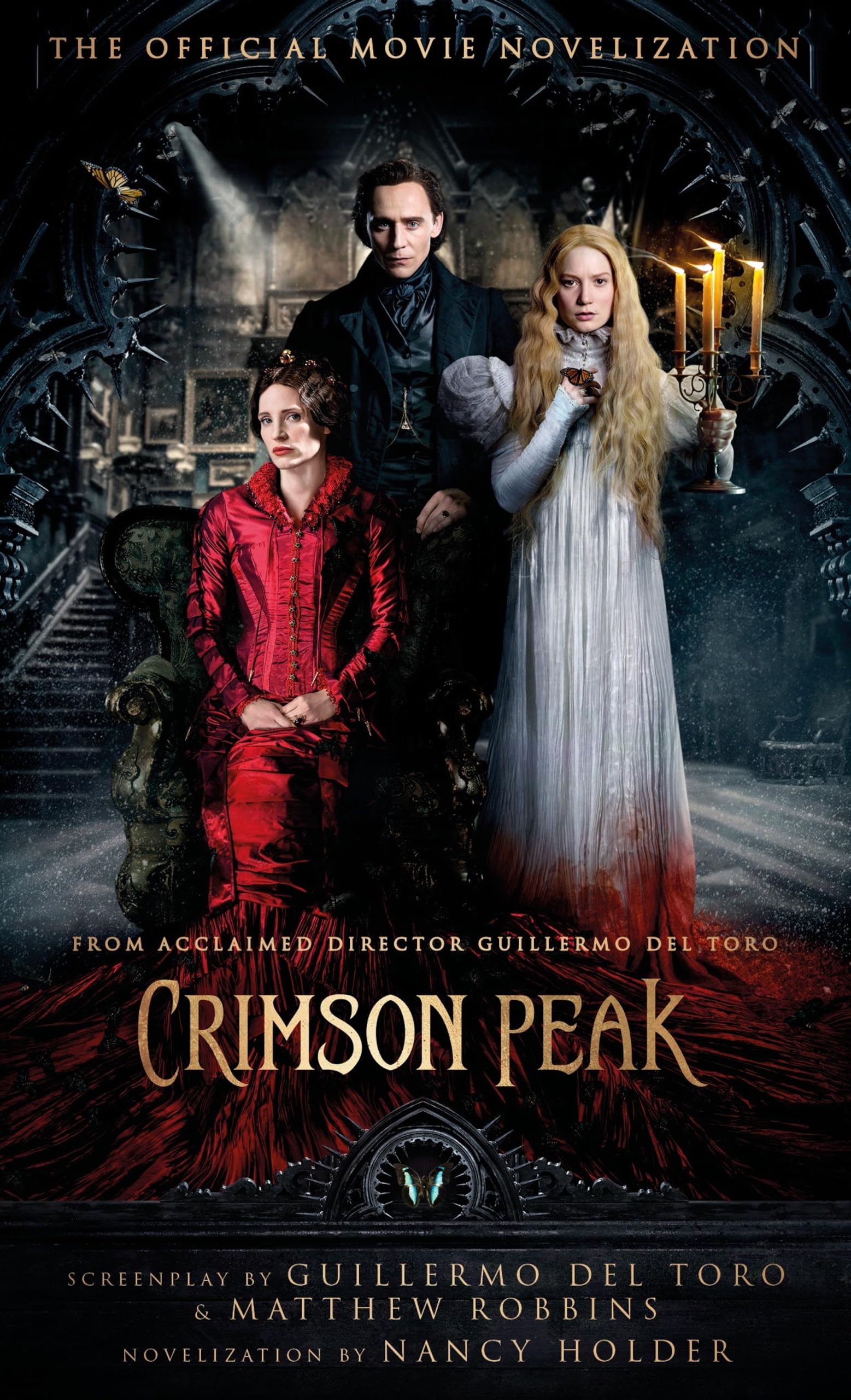 Crimson Peak: The Official Movie Novelization,Used