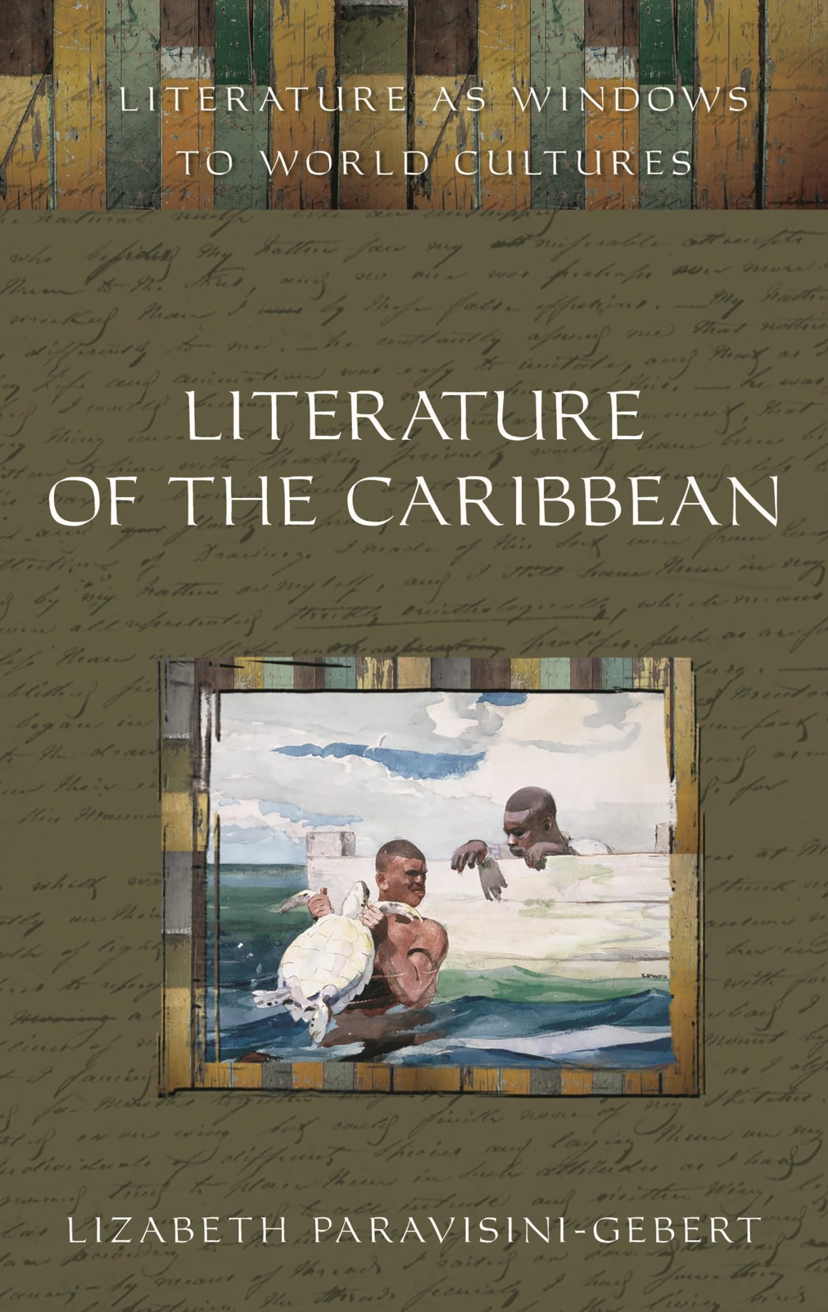 Literature of the Caribbean (Literature as Windows to World Cultures),Used