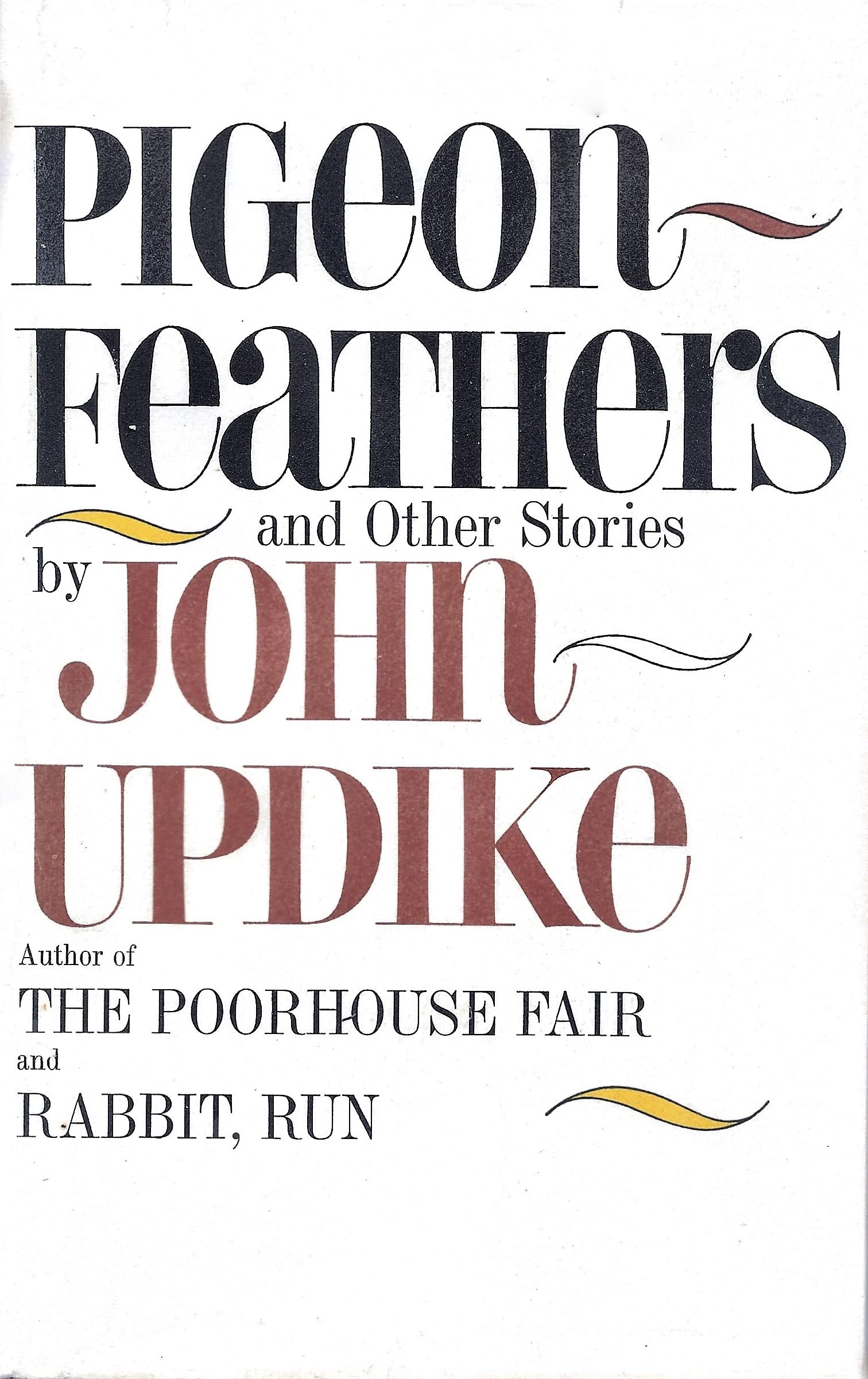 Pigeon Feathers and Other Stories,New