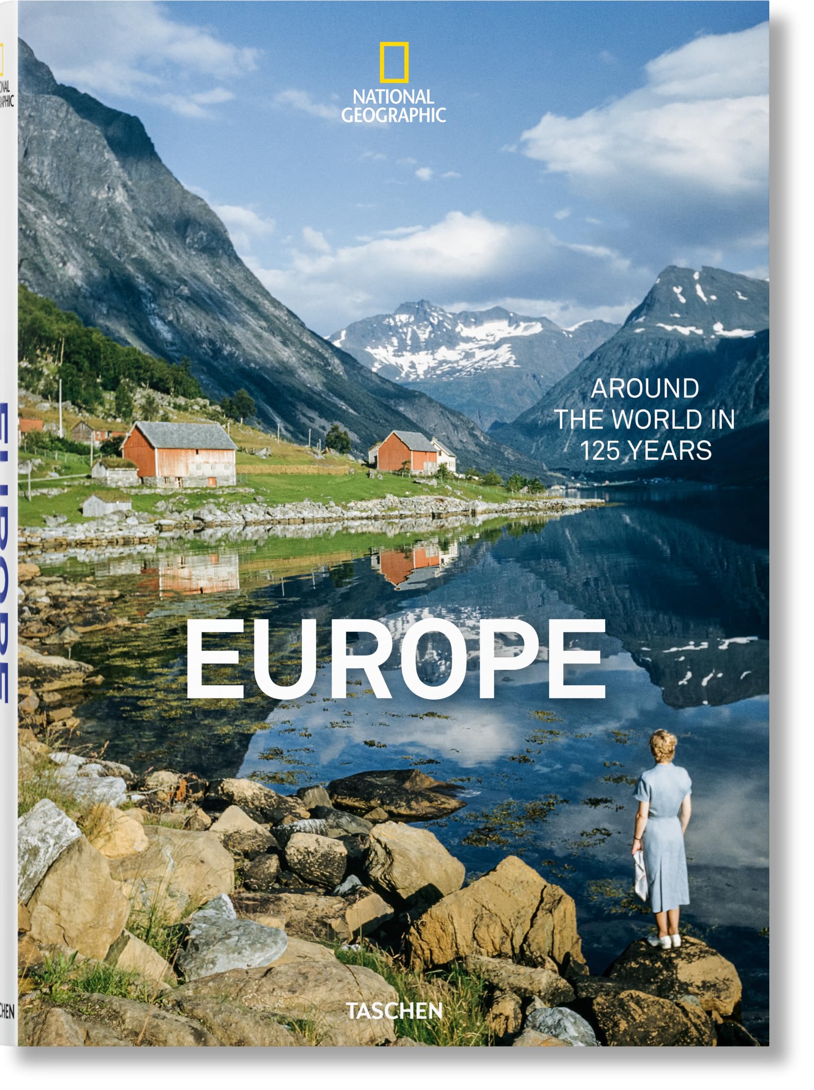 National Geographic. Around the World in 125 Years. Europe,New