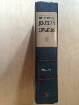 The Works of Jonathan Edwards, 2 Volumes,Used