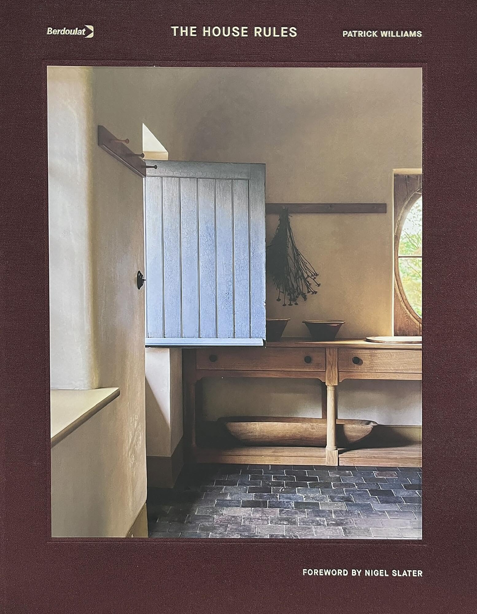 The House Rules: A Stunning Guide To The Very Best Of British Period Interiors