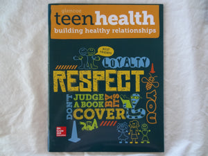 Teen Health, Building Healthy Relationships,Used