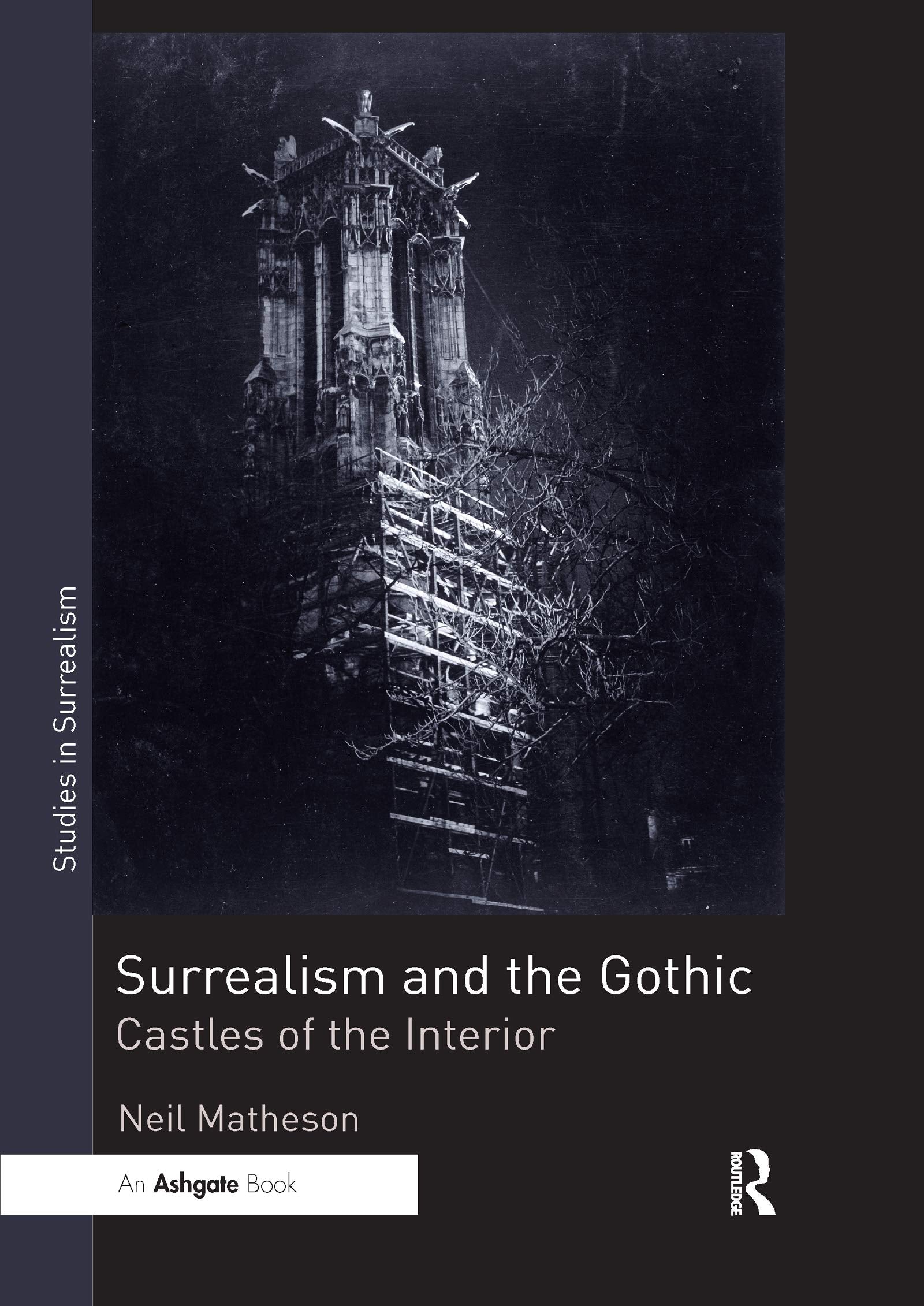 Surrealism and the Gothic (Studies in Surrealism),Used