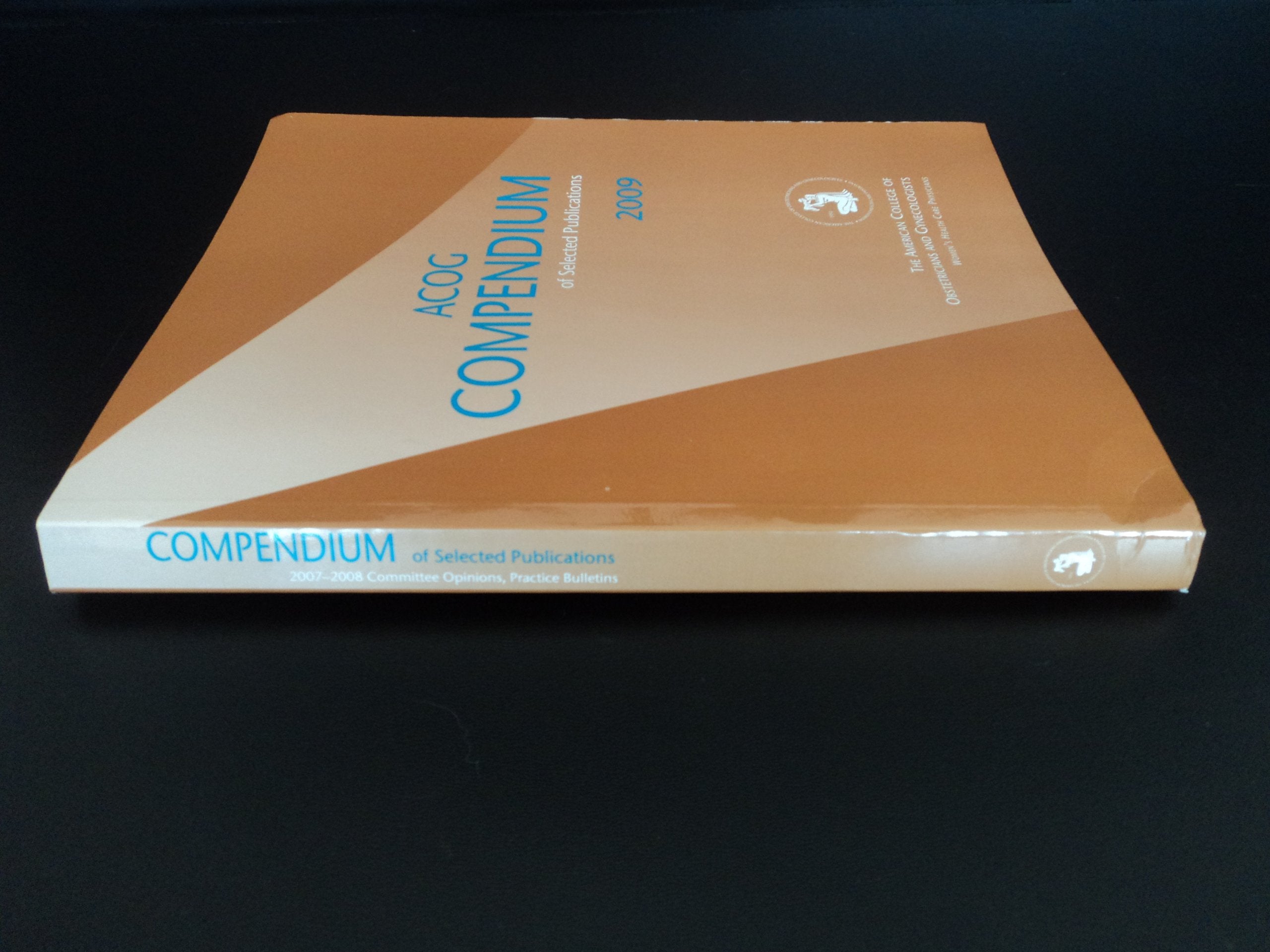ACOG Compendium of Selected Publications 2009,Used