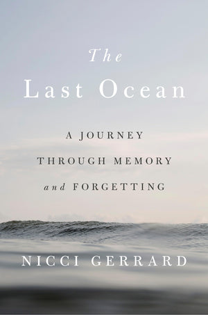 The Last Ocean: A Journey Through Memory and Forgetting,Used