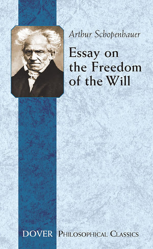 Essay on the Freedom of the Will (Philosophical Classics) (Royal Norwegian Society of Sciences Winner),Used