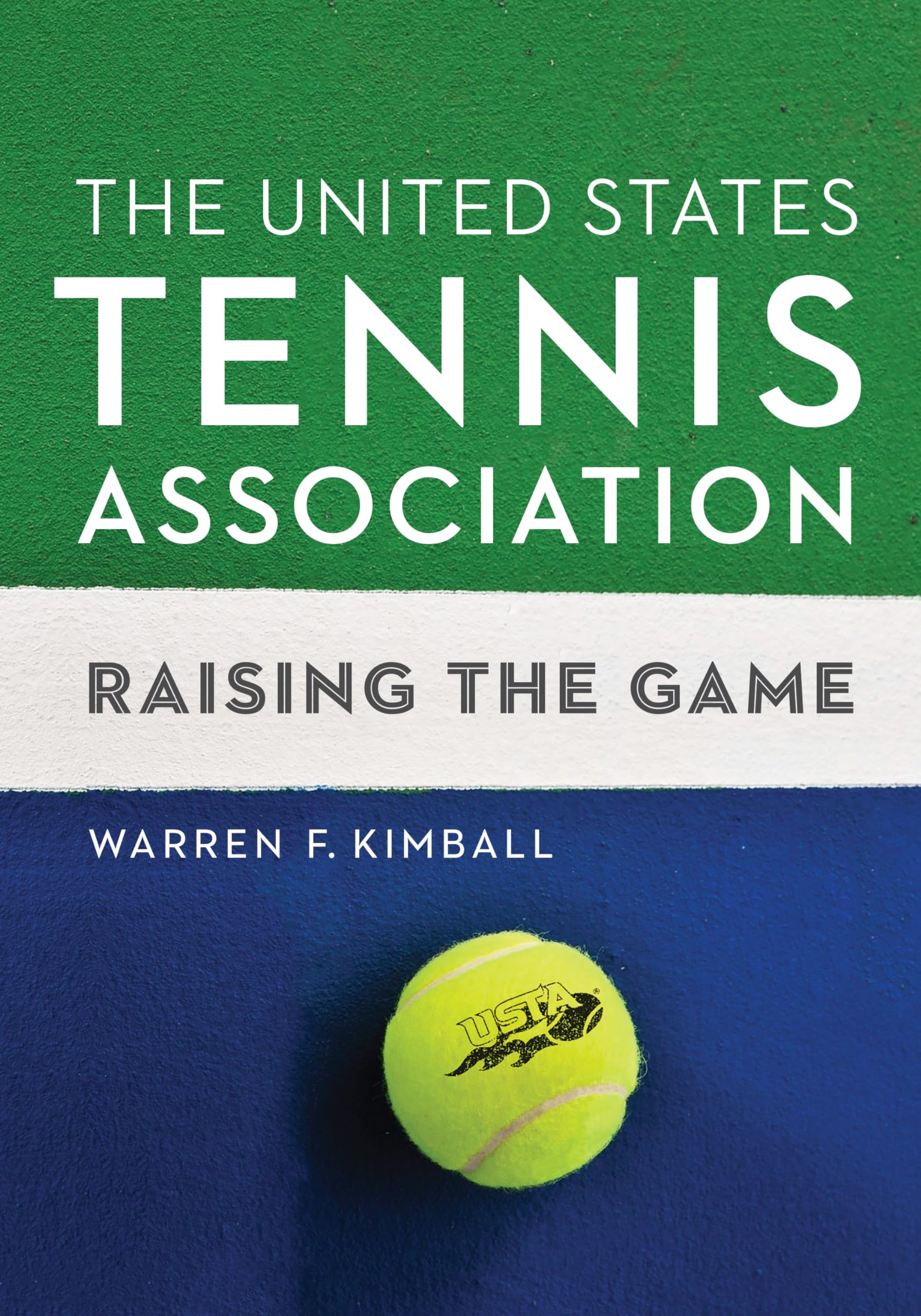 The United States Tennis Association: Raising The Game,Used