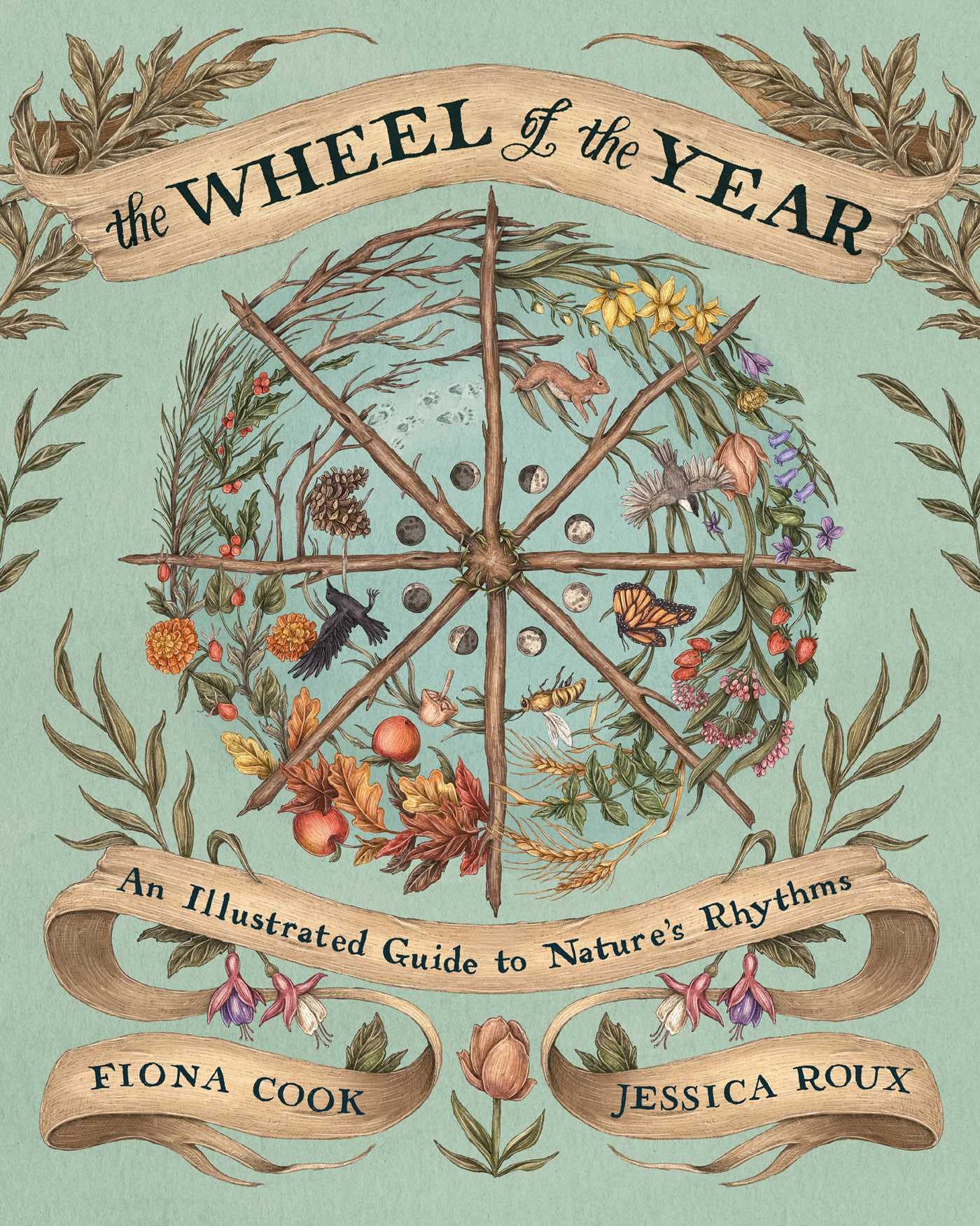 The Wheel Of The Year: An Illustrated Guide To Nature'S Rhythms,Used