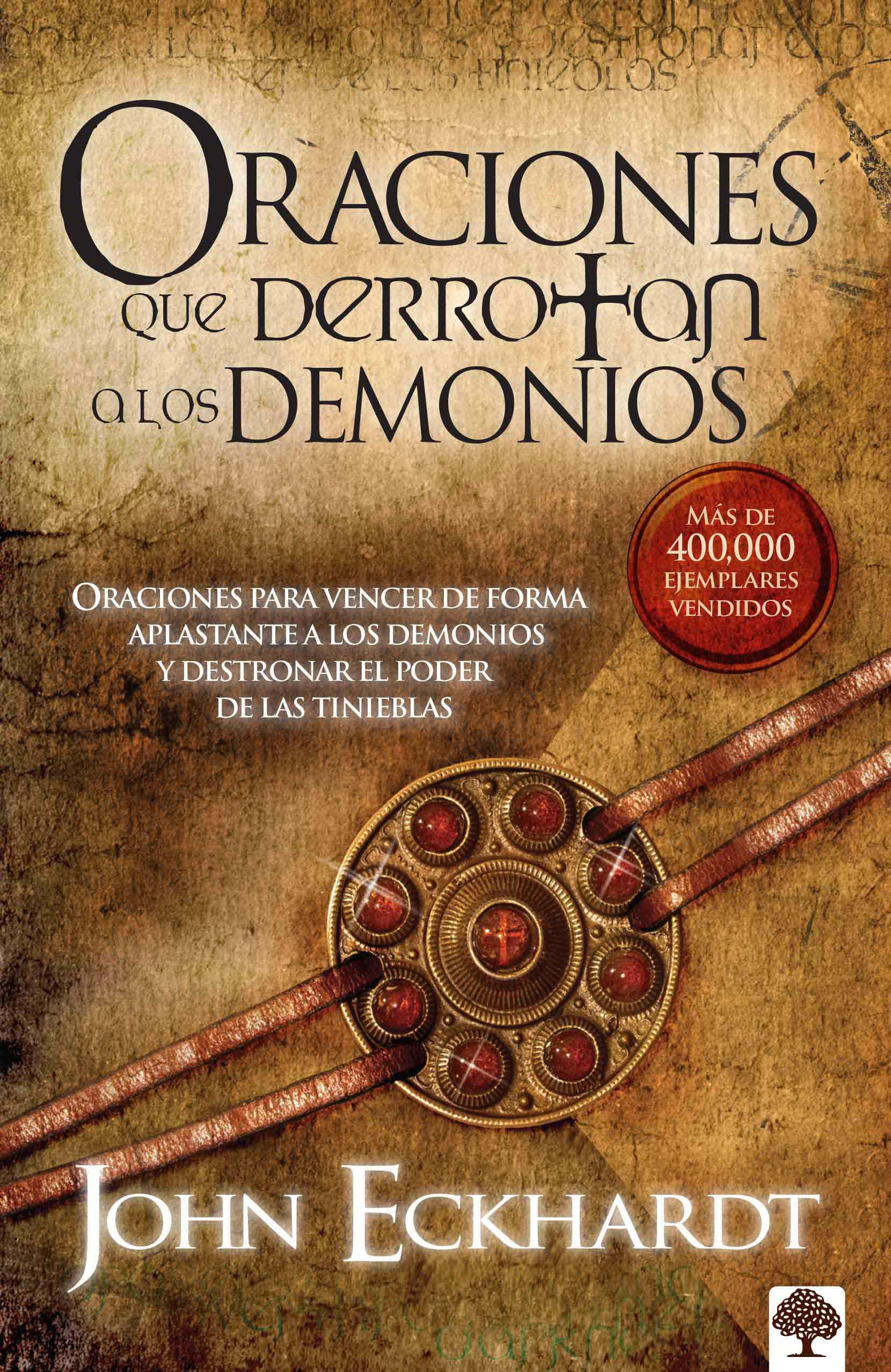 Oraciones Que Derrotan A Los Demonios / Prayers That Rout Demons (Spanish Edition),Used