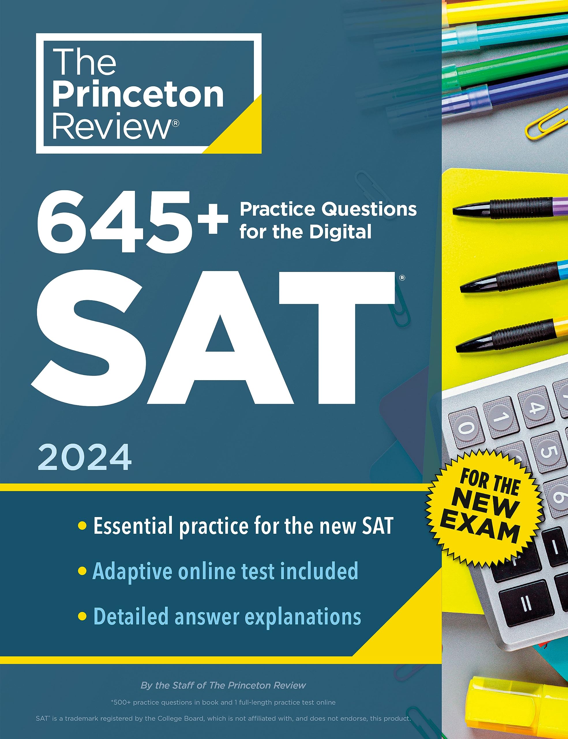 645+ Practice Questions For The Digital Sat, 2024: Book + Online Practice (2024) (College Test Preparation),Used