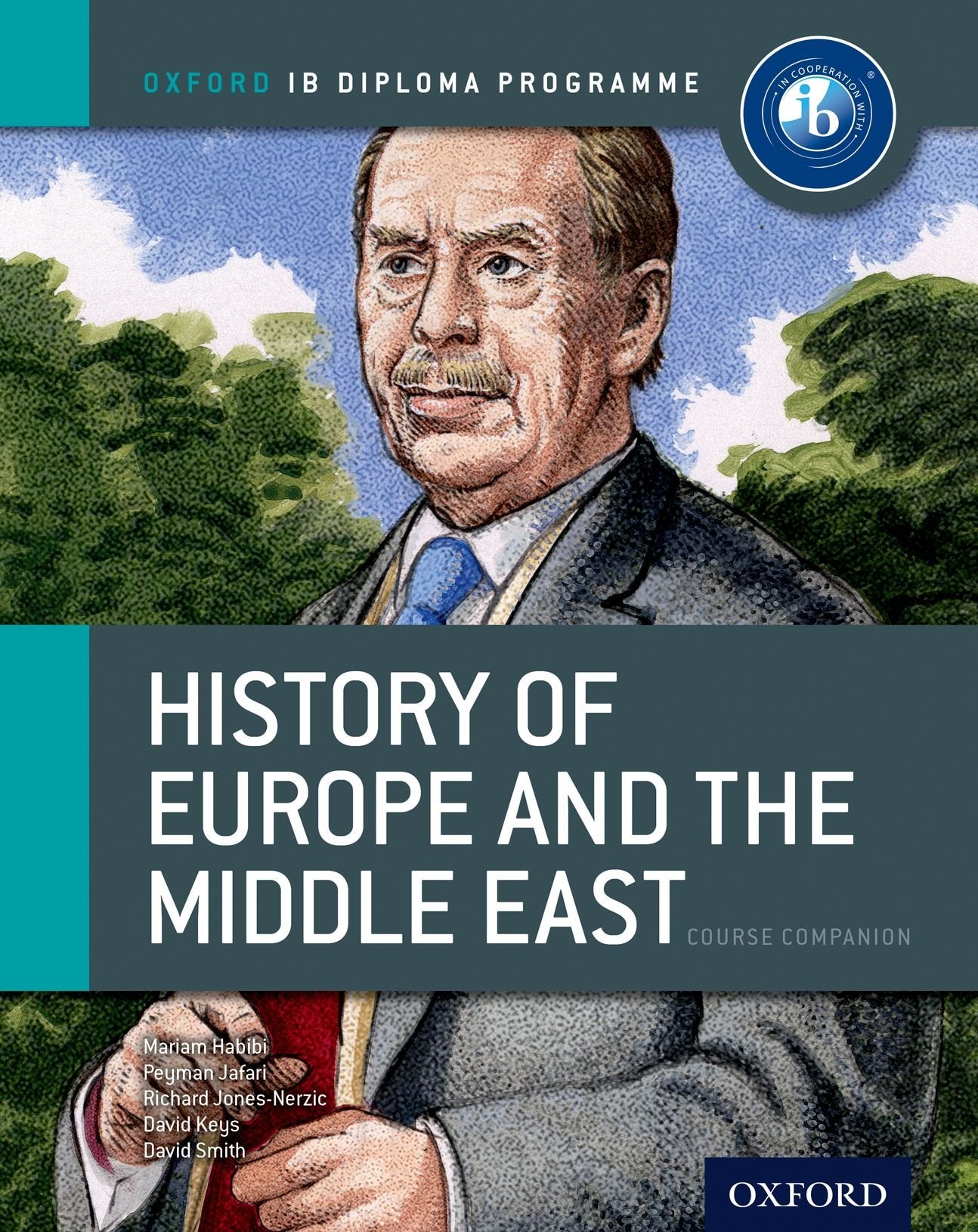 IB History of Europe & the Middle East: Course Book: Oxford IB Diploma Program,Used