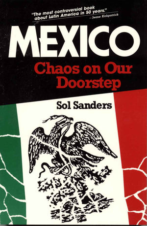 Mexico: Chaos On Our Doorstep,Used