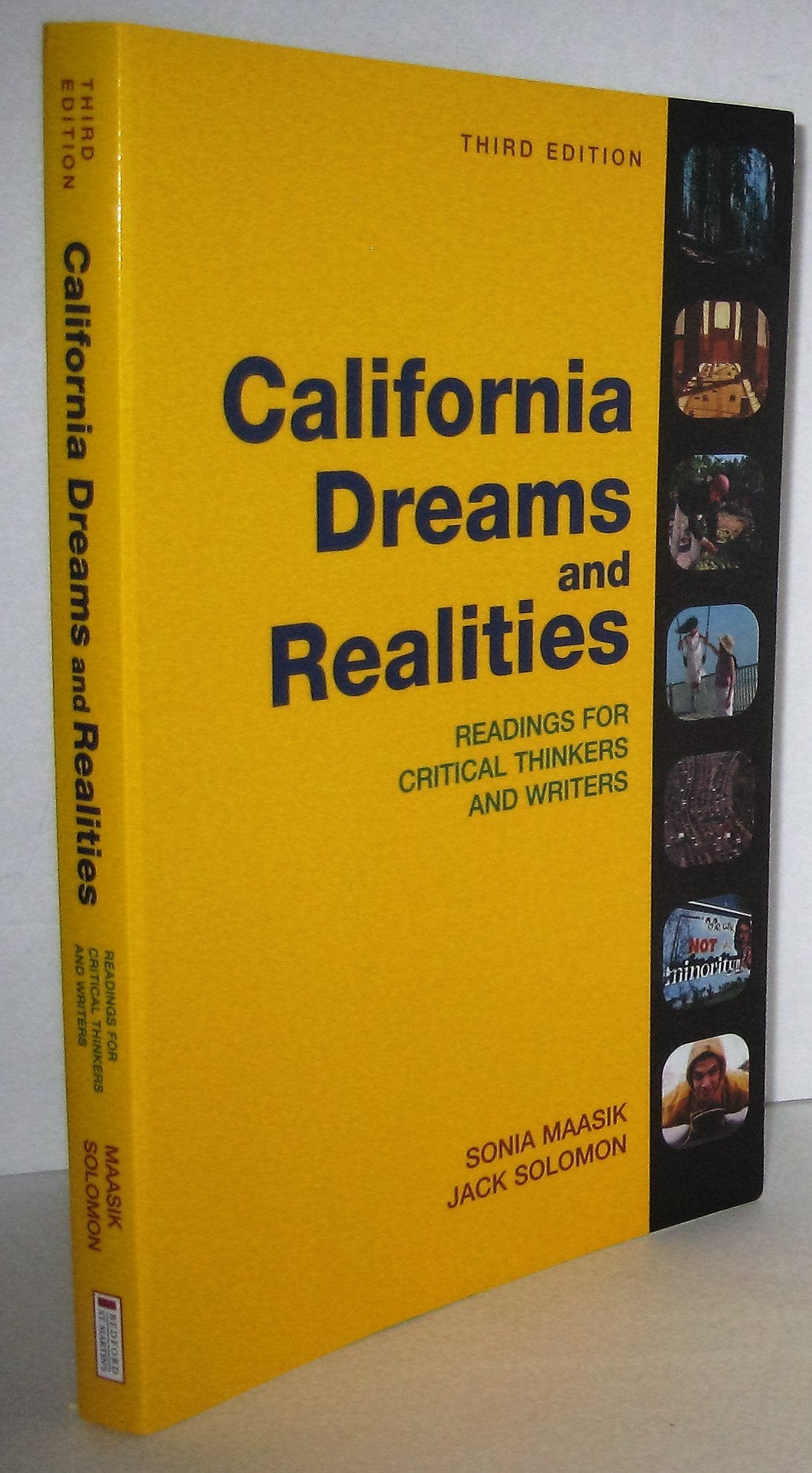 California Dreams + Realities: Readings for Critical Thinkers And Writers,Used