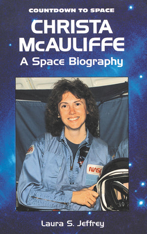 Christa McAuliffe: A Space Biography (Countdown to Space),Used