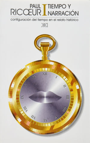 Tiempo y narracin. I: Configuracin del tiempo en el relato histrico (Spanish Edition),Used